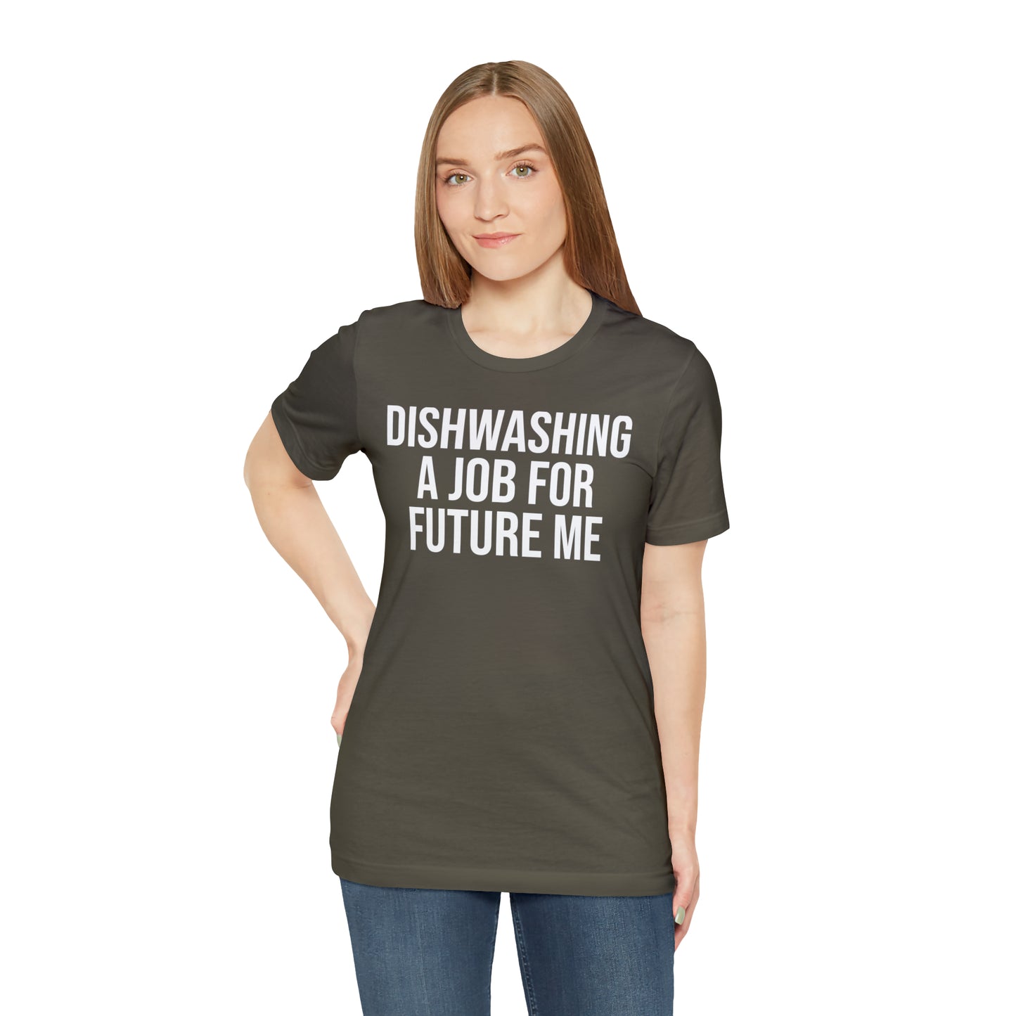 Dishwashing A Job For Future Me Shirt - T-Shirt - Cool Father’s Day Shirt - Funny Dad Shirt - Father Figure Shirt - Entrepreneur - Parenting