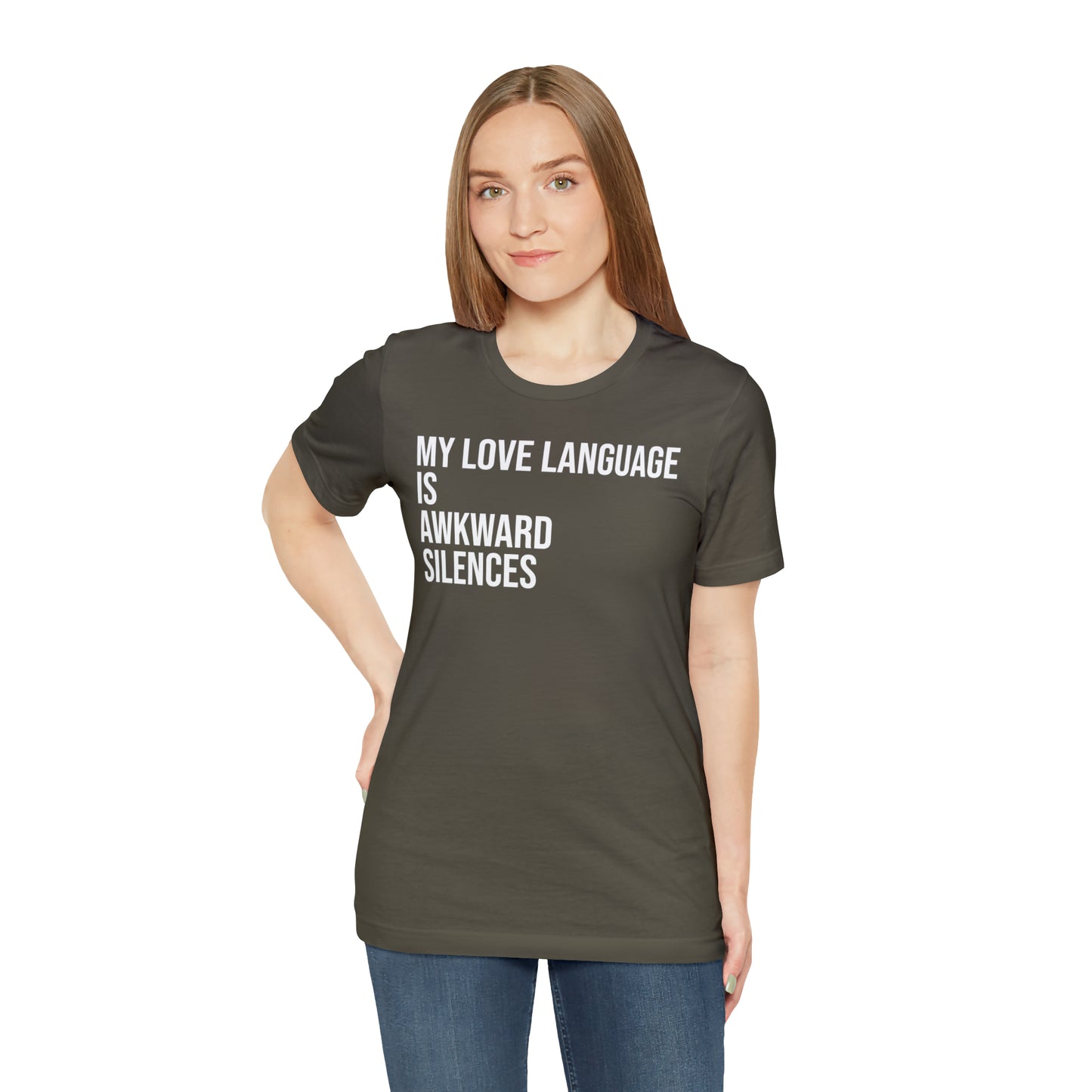 My Love Language Is Awkward Silences Shirt - T-Shirt - Cool Father’s Day Shirt - Funny Dad Shirt - Father Figure Shirt - Entrepreneur - Parenting