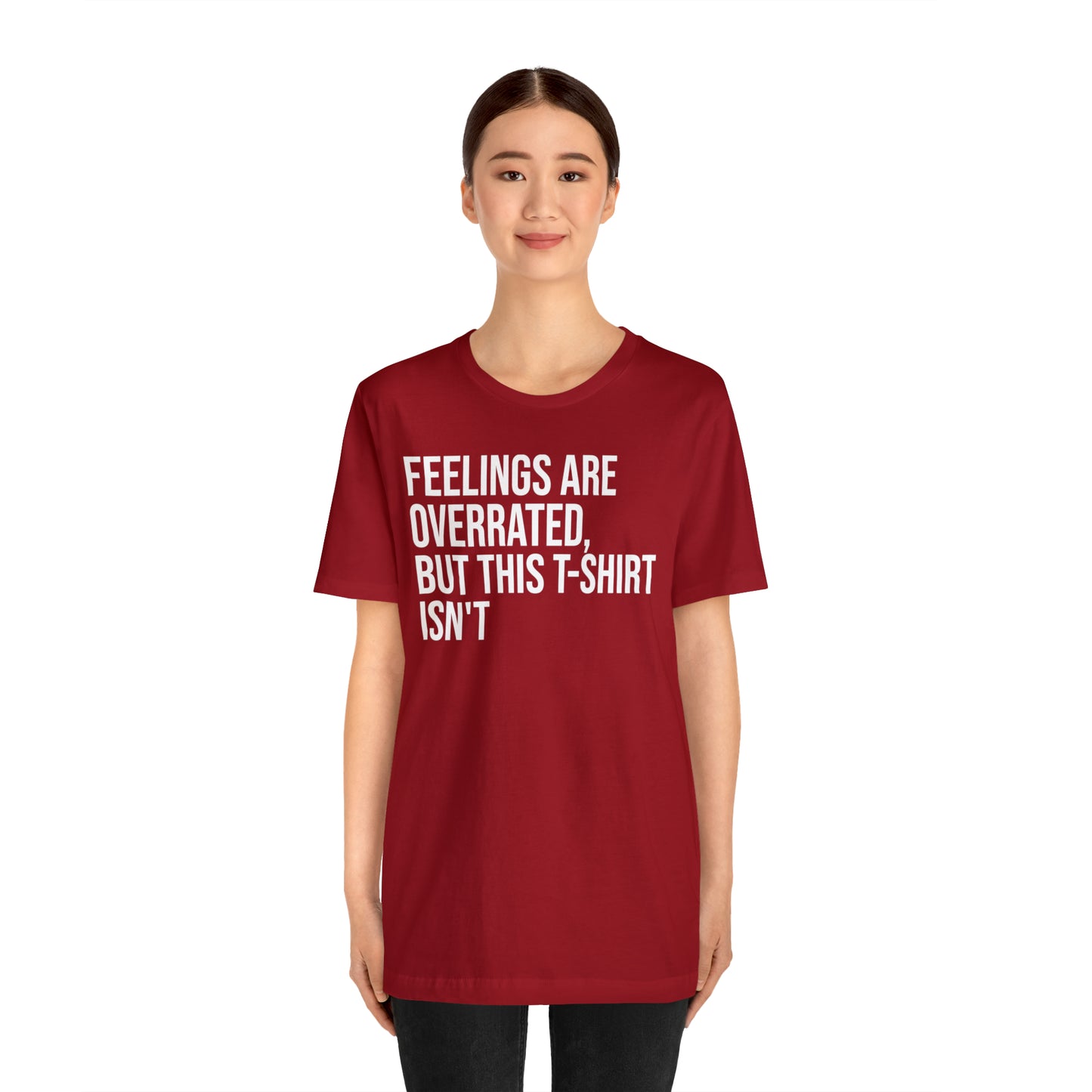 Feelings Are Overrated Shirt - T-Shirt - Cool Father’s Day Shirt - Funny Dad Shirt - Father Figure Shirt - Entrepreneur - Parenting