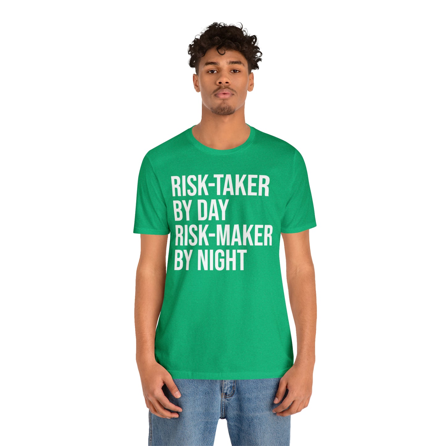 Risk Taker by Day Risk Maker by Night Shirt - T-Shirt - Cool Father’s Day Shirt - Funny Dad Shirt - Father Figure Shirt - Entrepreneur - Parenting - Mom - Mothers