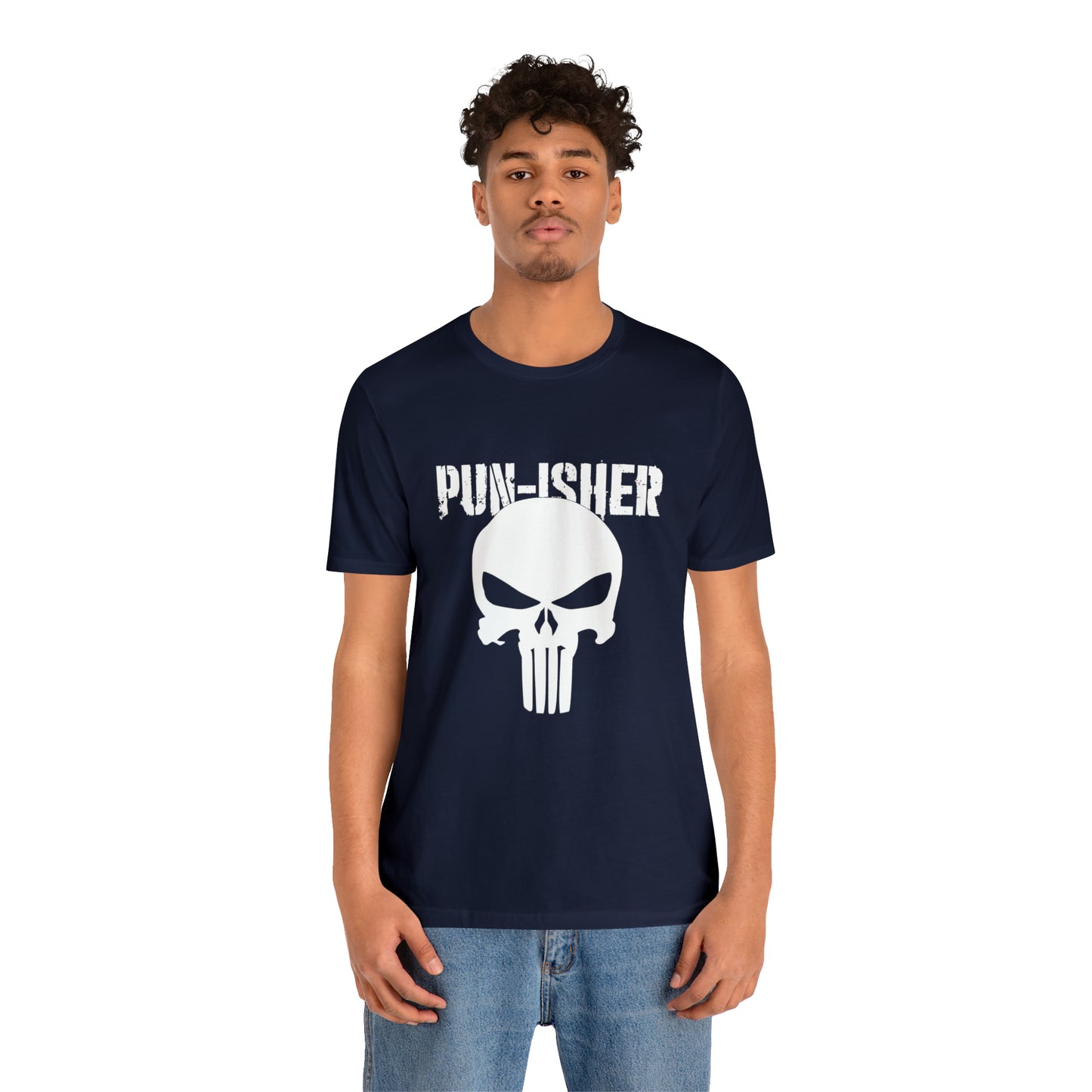 Pun-Isher Punisher Pun Dad Shirt - T-Shirt - Cool Father’s Day Shirt - Funny Dad Shirt - Father Figure Shirt