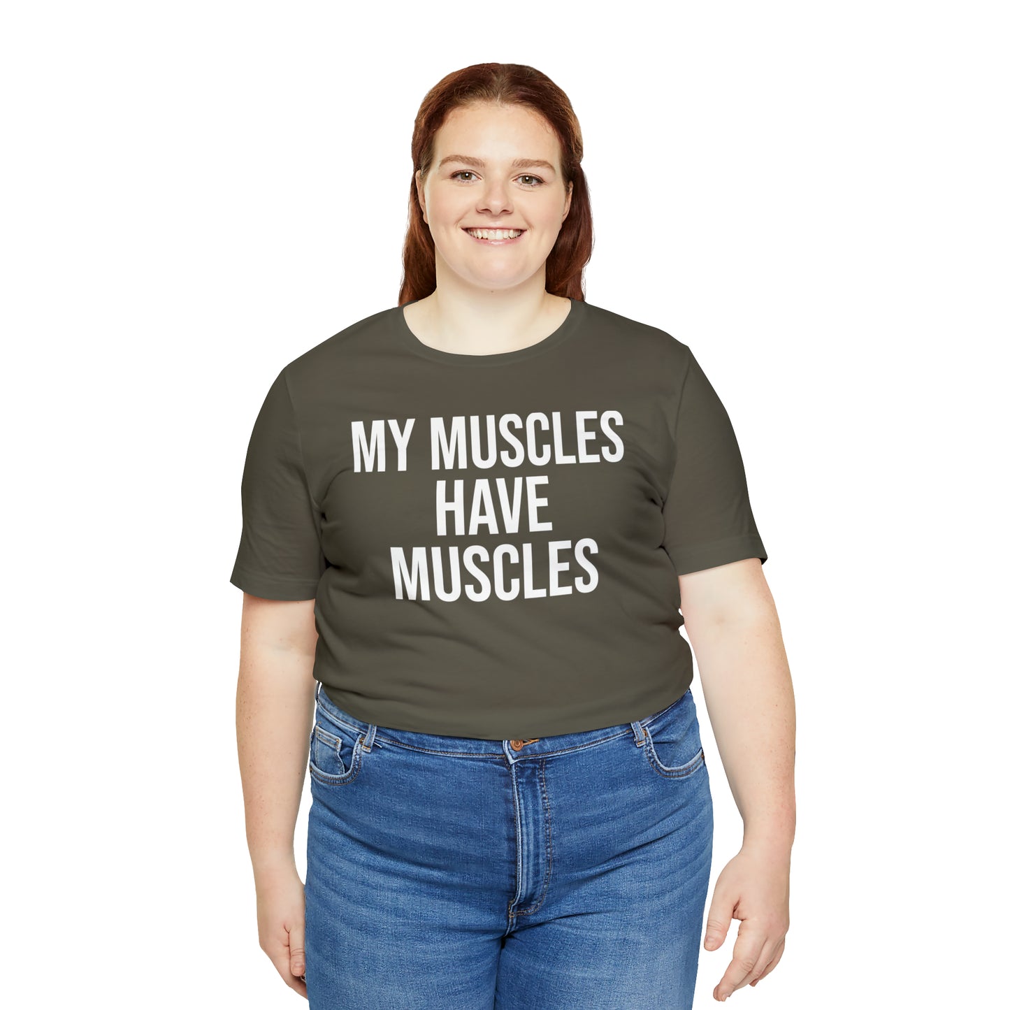 My Muscles Have Muscles Shirt - T-Shirt - Cool Father’s Day Shirt - Funny Dad Shirt - Father Figure Shirt - Entrepreneur - Parenting