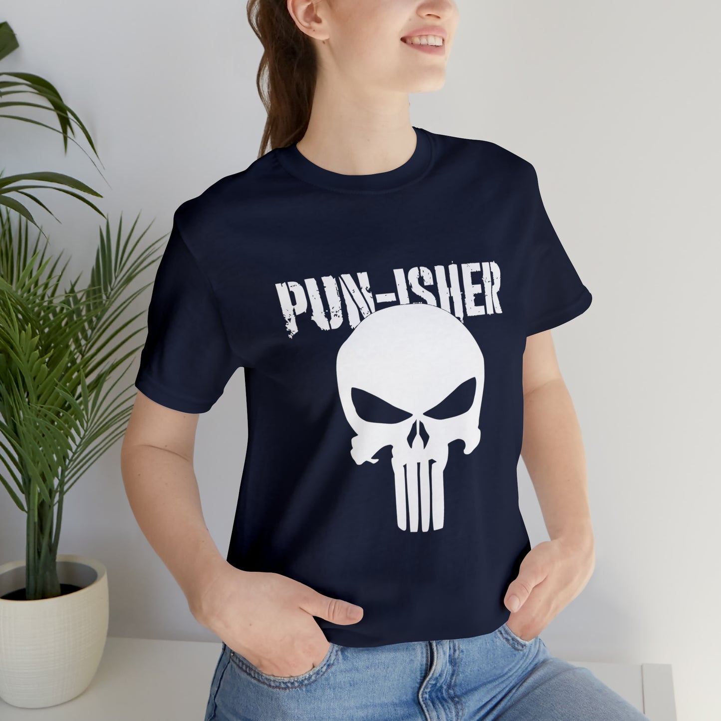 Pun-Isher Punisher Pun Dad Shirt - T-Shirt - Cool Father’s Day Shirt - Funny Dad Shirt - Father Figure Shirt