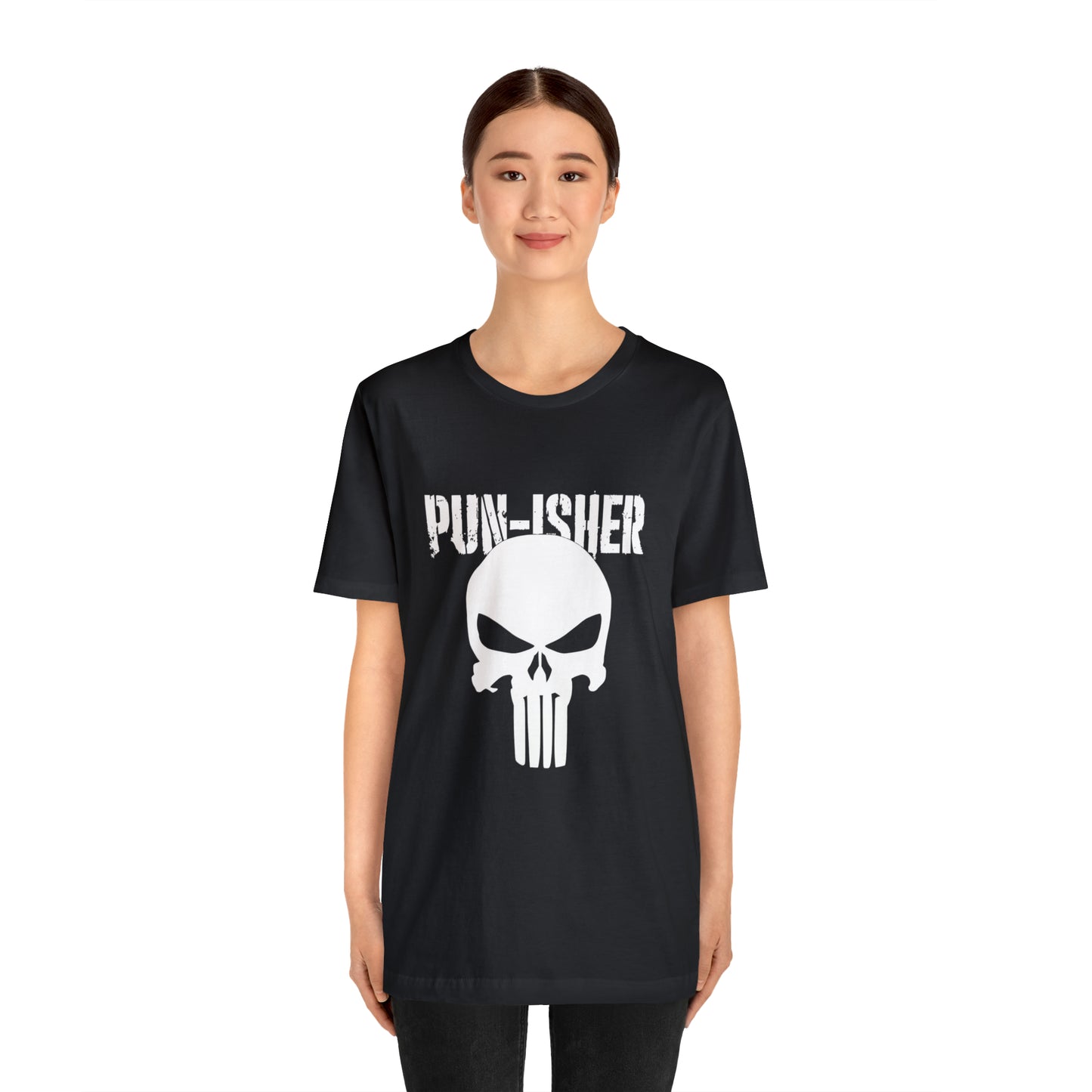 Pun-Isher Punisher Pun Dad Shirt - T-Shirt - Cool Father’s Day Shirt - Funny Dad Shirt - Father Figure Shirt