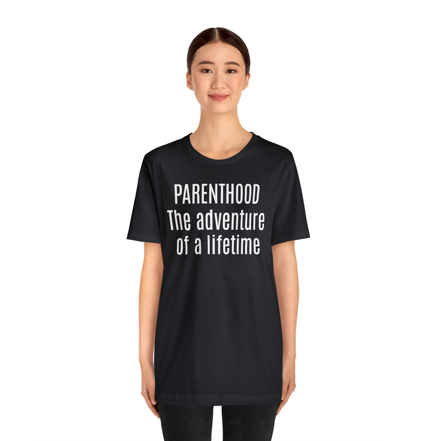 Parenting Adventure of Lifetime - T-Shirt - Cool Father’s Day Shirt - Funny Dad Shirt - Father Figure Shirt - Mom - Mothers - Entrepreneur