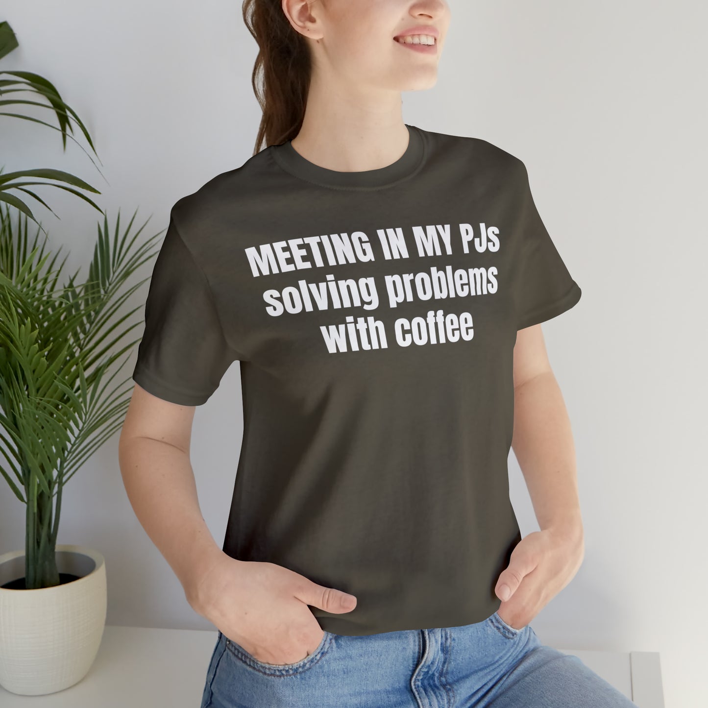 Meeting in my PJs Dad Shirt - T-Shirt - Cool Father’s Day Shirt - Funny Dad Shirt - Father Figure Shirt - Mom - Mothers - Entrepreneur