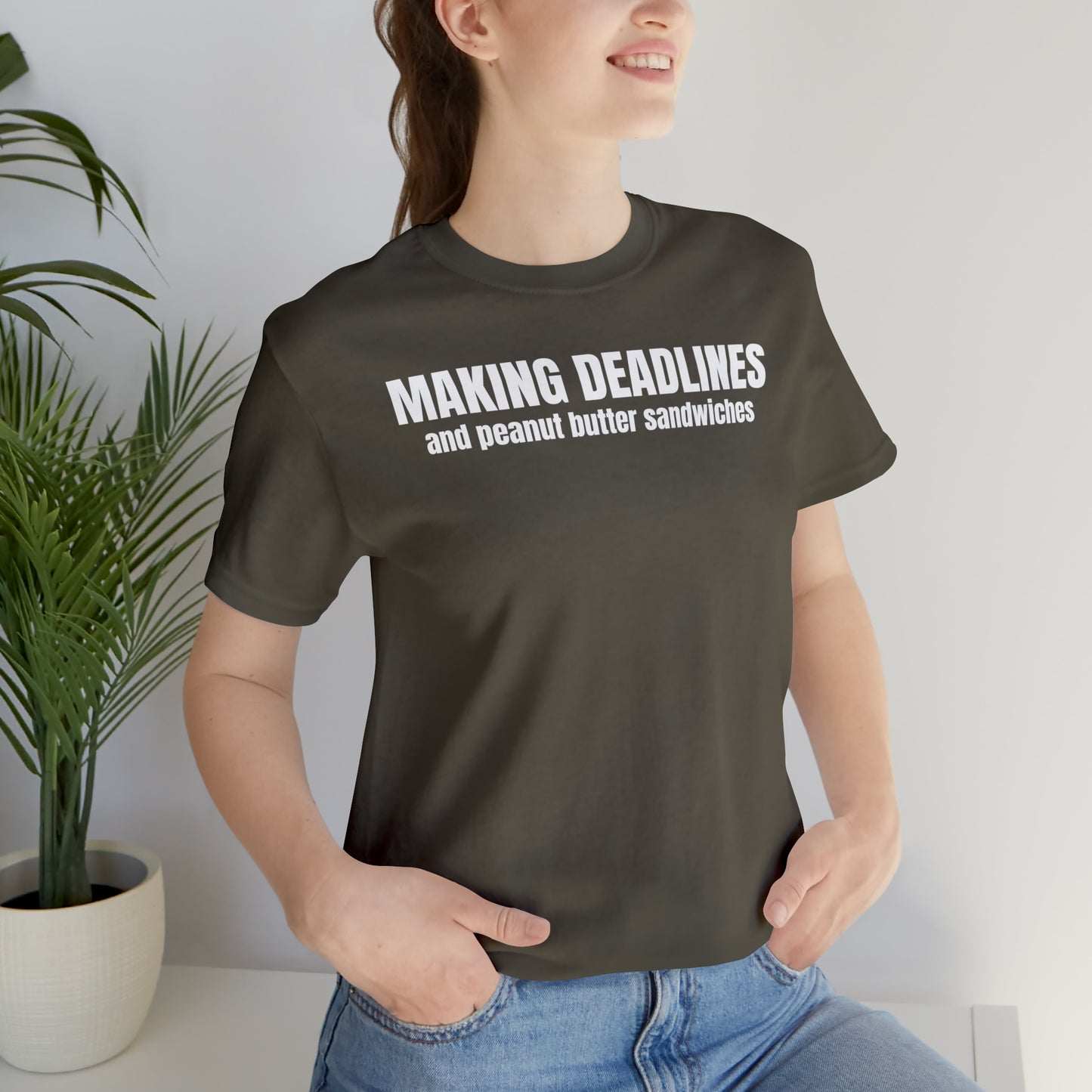 Making Deadlines & Sandwiches Dad Shirt - T-Shirt - Cool Father’s Day Shirt - Funny Dad Shirt - Father Figure Shirt - Mom - Mothers - Entrepreneur