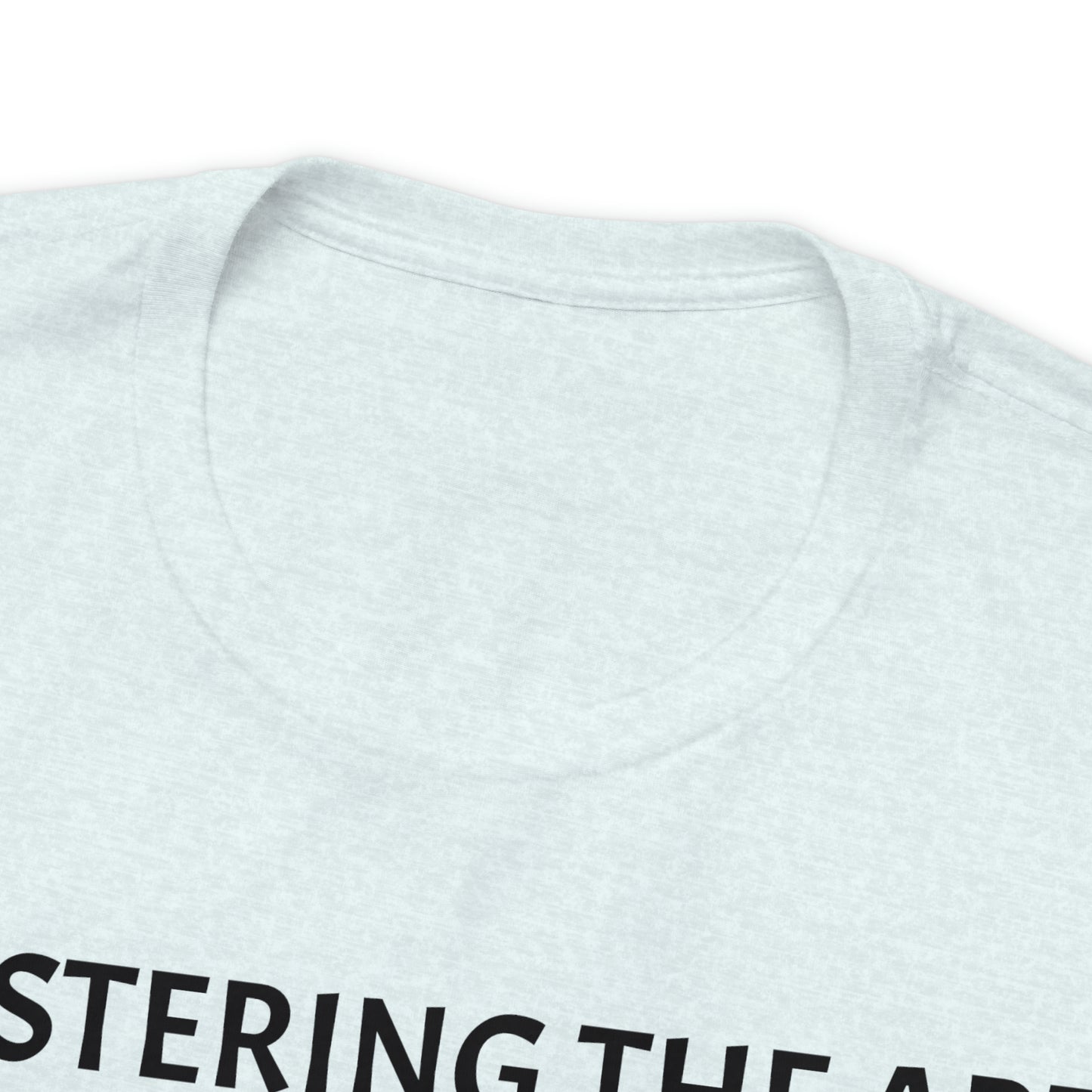 Mastering the Art of Dad-Stracted Working Dad Shirt - T-Shirt - Cool Father’s Day Shirt - Funny Dad Shirt - Father Figure Shirt