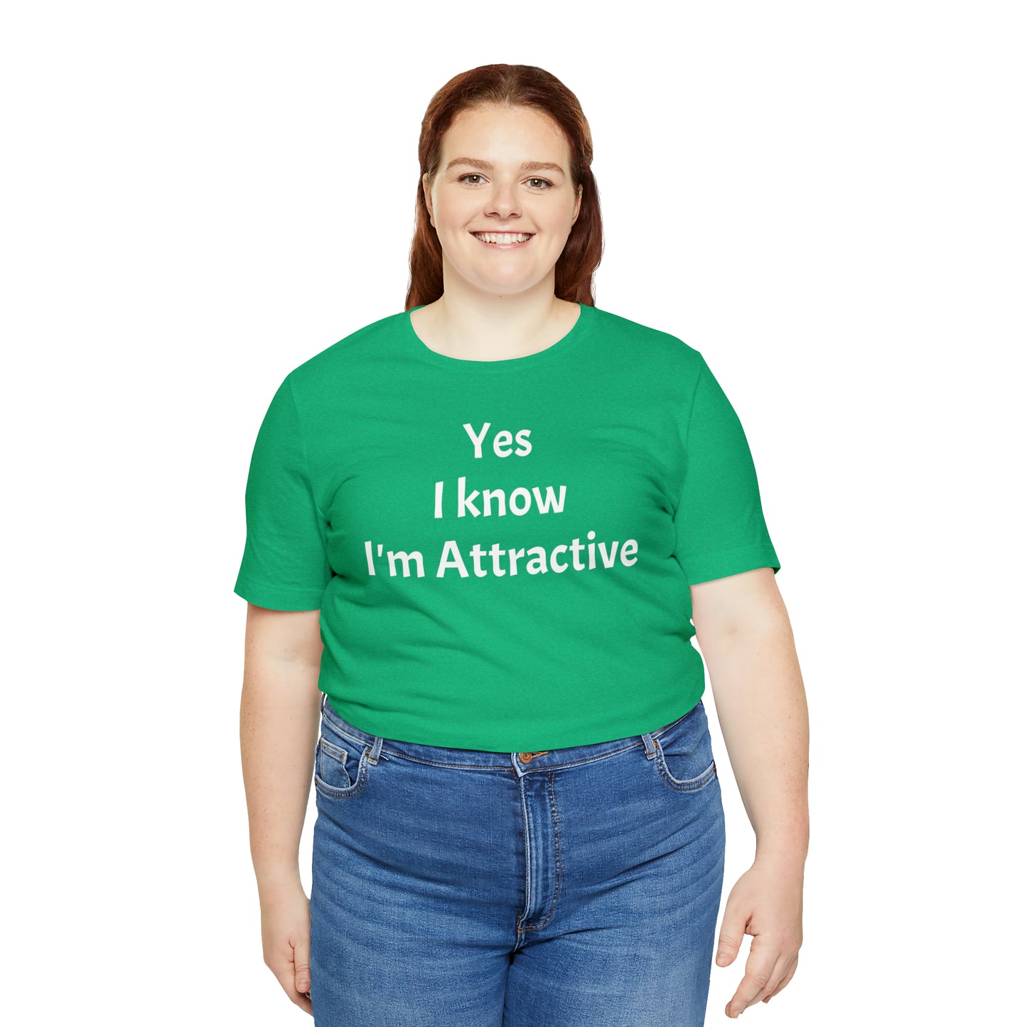 Yes I'm Attractive Dad Shirt - T-Shirt - Cool Father’s Day Shirt - Funny Dad Shirt - Father Figure Shirt