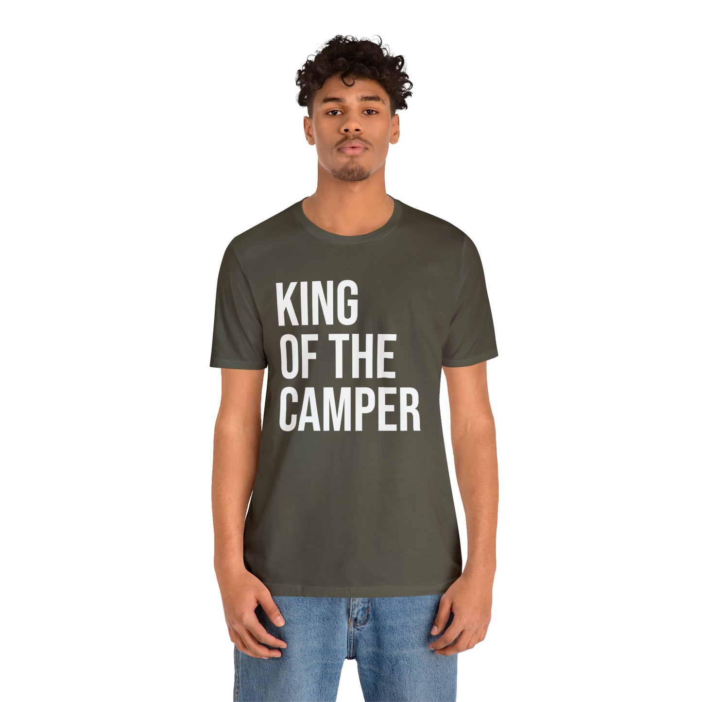 King of the Camper Dad Shirt - T-Shirt - Cool Father’s Day Shirt - Funny Dad Shirt - Father Figure Shirt