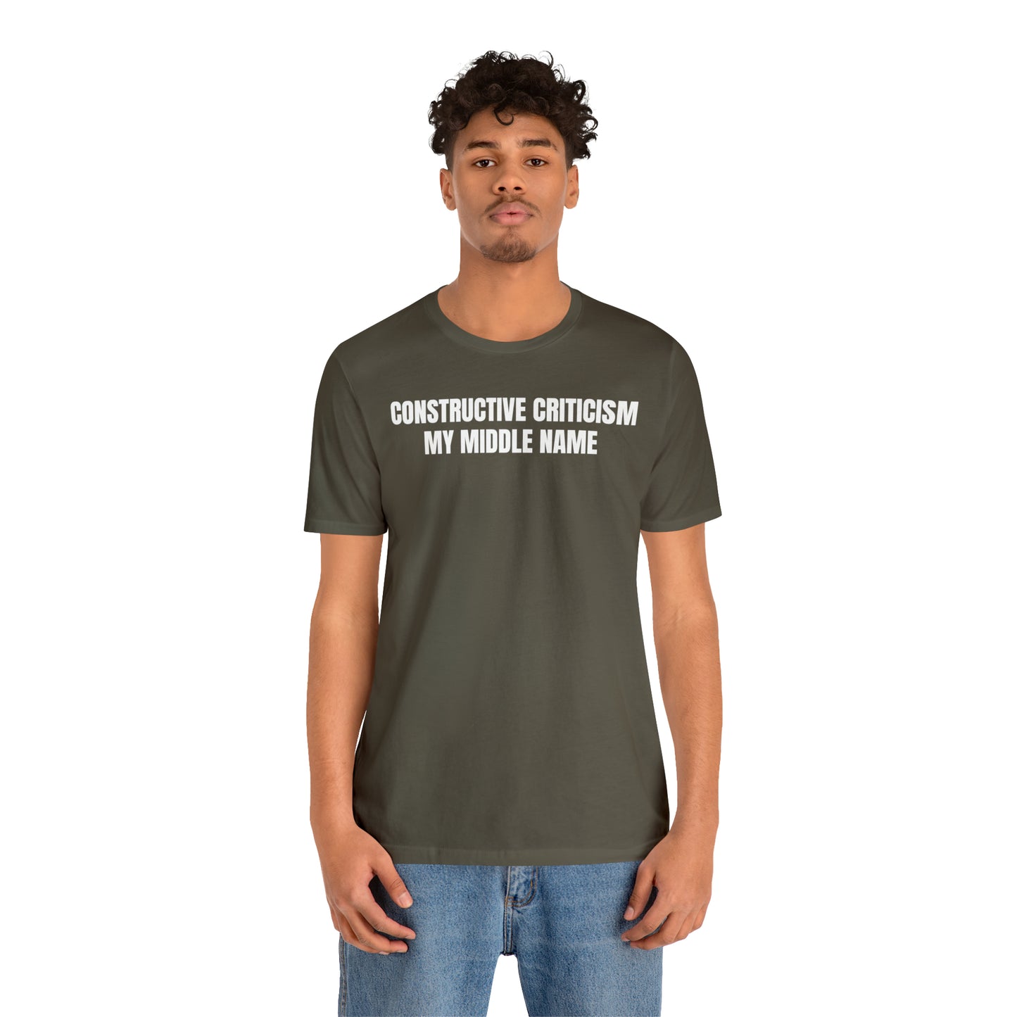 Constructive Criticism My Middle Name Shirt - T-Shirt - Cool Father’s Day Shirt - Funny Dad Shirt - Father Figure Shirt - Entrepreneur - Parenting