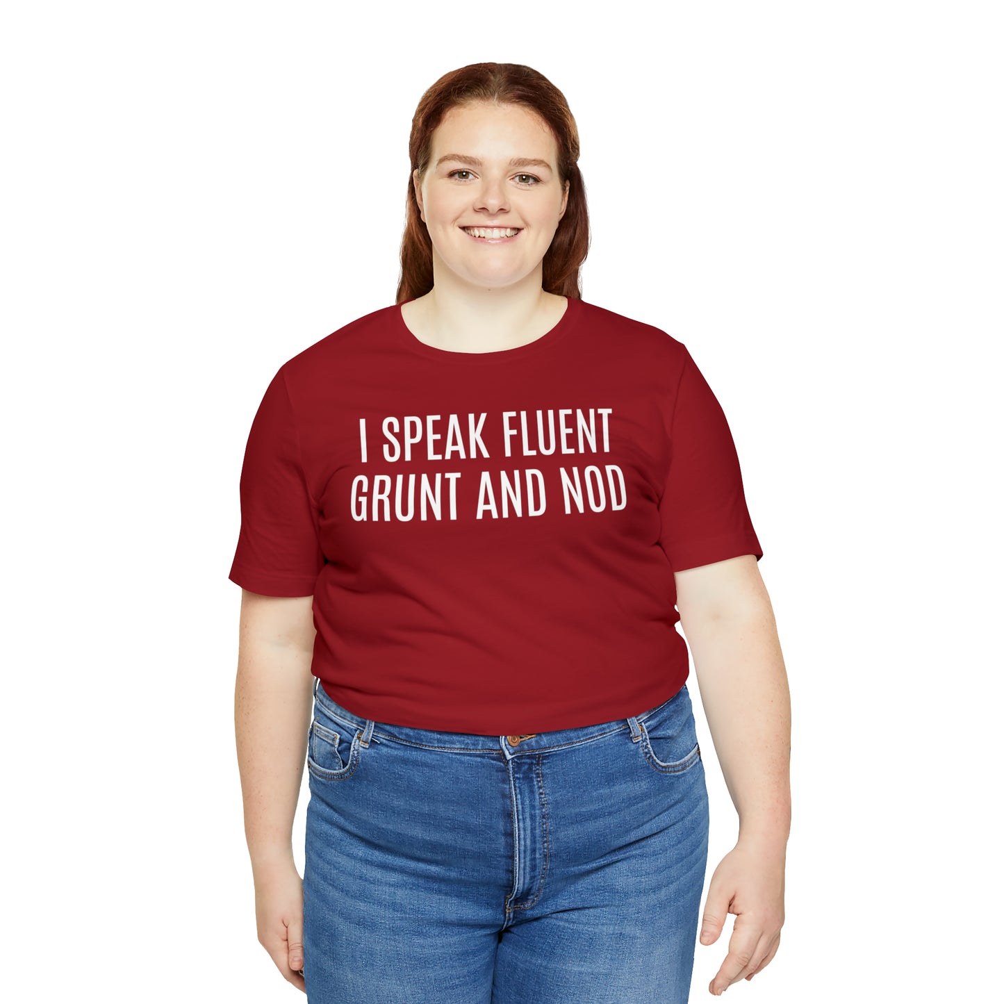 I Speak Fluent Grunt & Nod Shirt - T-Shirt - Cool Father’s Day Shirt - Funny Dad Shirt - Father Figure Shirt - Entrepreneur - Parenting - Men