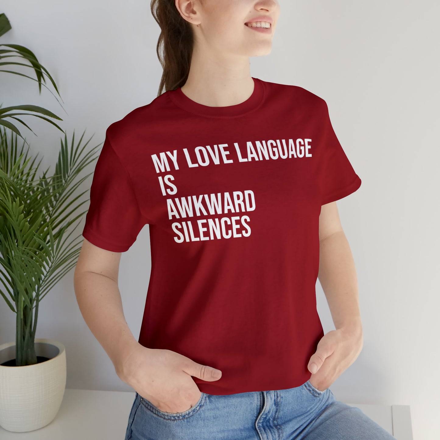 My Love Language Is Awkward Silences Shirt - T-Shirt - Cool Father’s Day Shirt - Funny Dad Shirt - Father Figure Shirt - Entrepreneur - Parenting