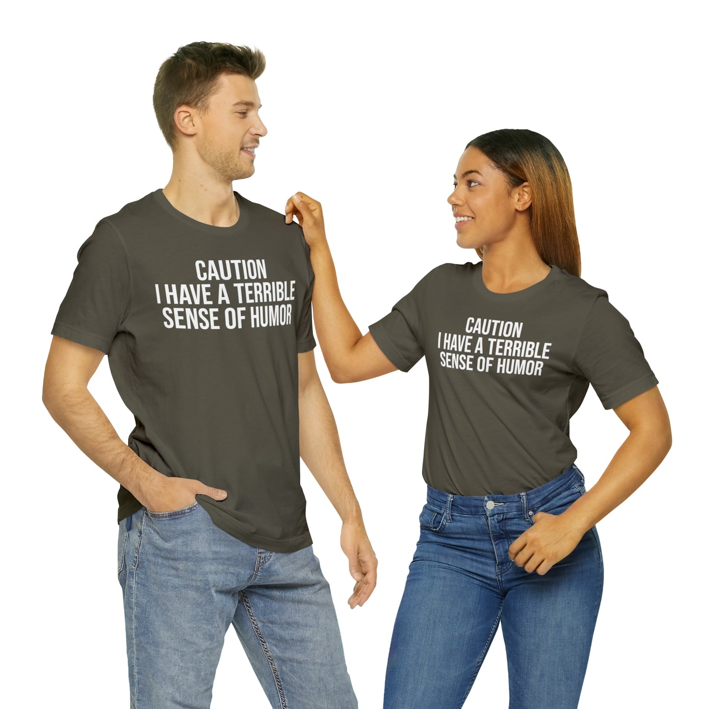 Caution Terrible Sense of Humor Shirt - T-Shirt - Cool Father’s Day Shirt - Funny Dad Shirt - Father Figure Shirt - Entrepreneur - Parenting