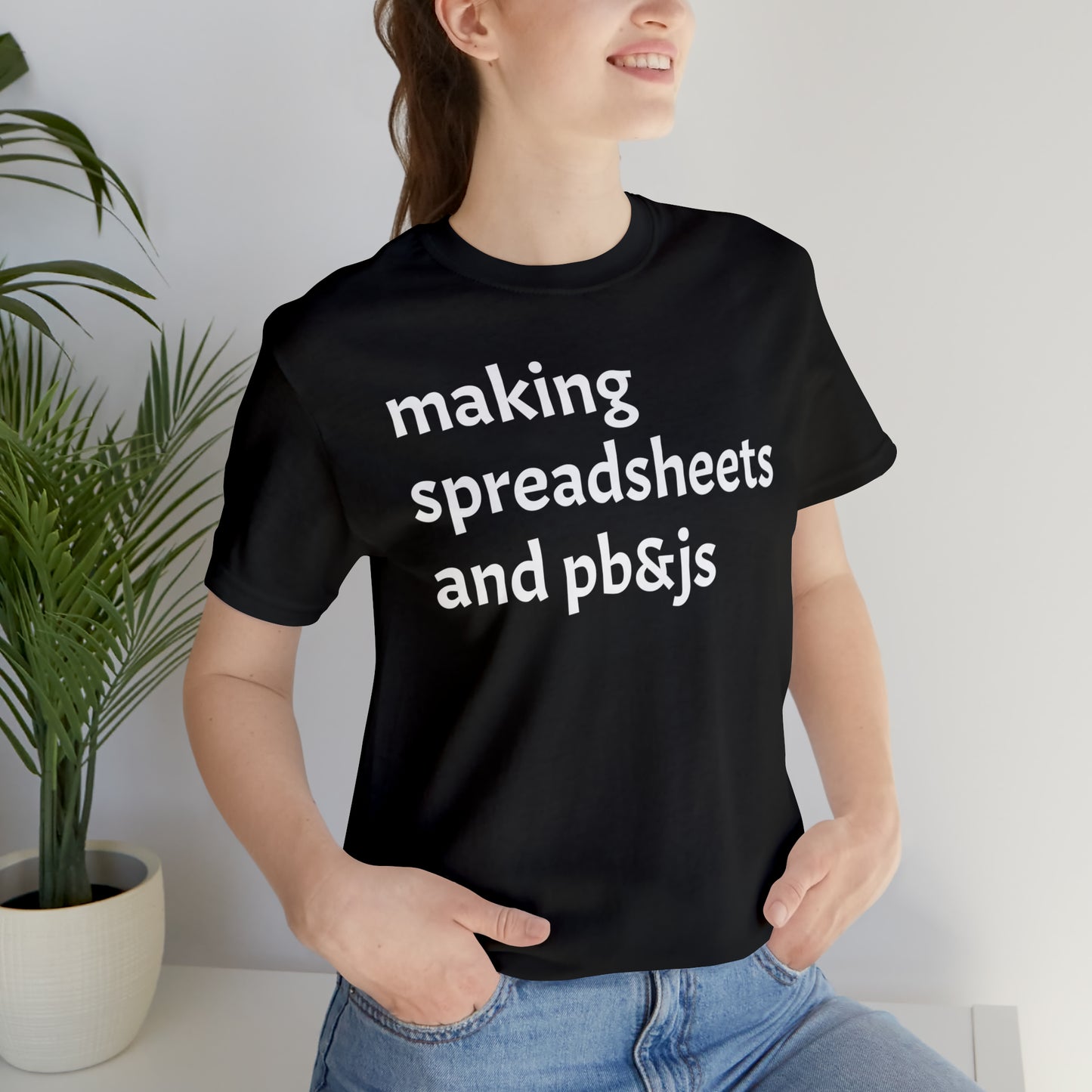 Making Spreadsheets & PB&Js Dad Shirt - T-Shirt - Cool Father’s Day Shirt - Funny Dad Shirt - Father Figure Shirt - Mom - Mothers - Entrepreneur