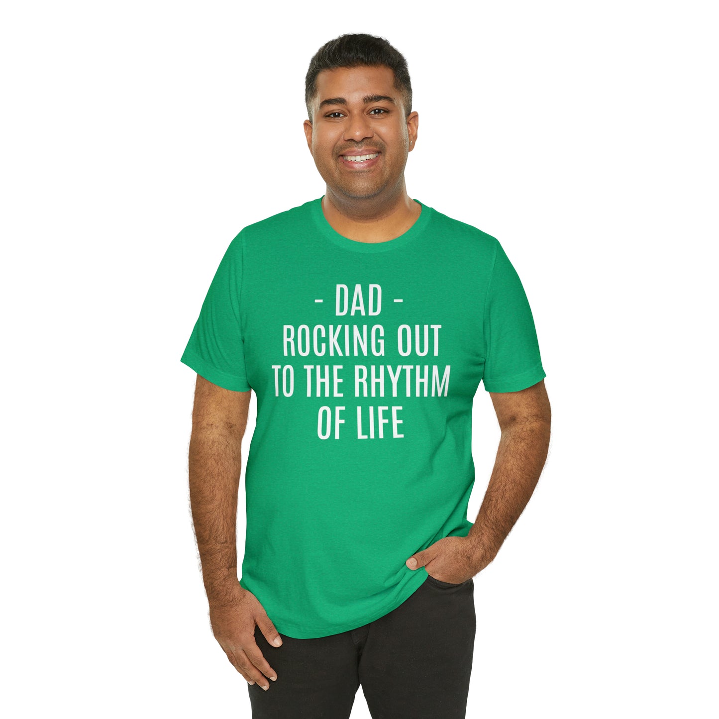 Dad Rocking Out to the Rhythm Shirt - T-Shirt - Cool Father’s Day Shirt - Funny Dad Shirt - Father Figure Shirt - Entrepreneur - Parenting