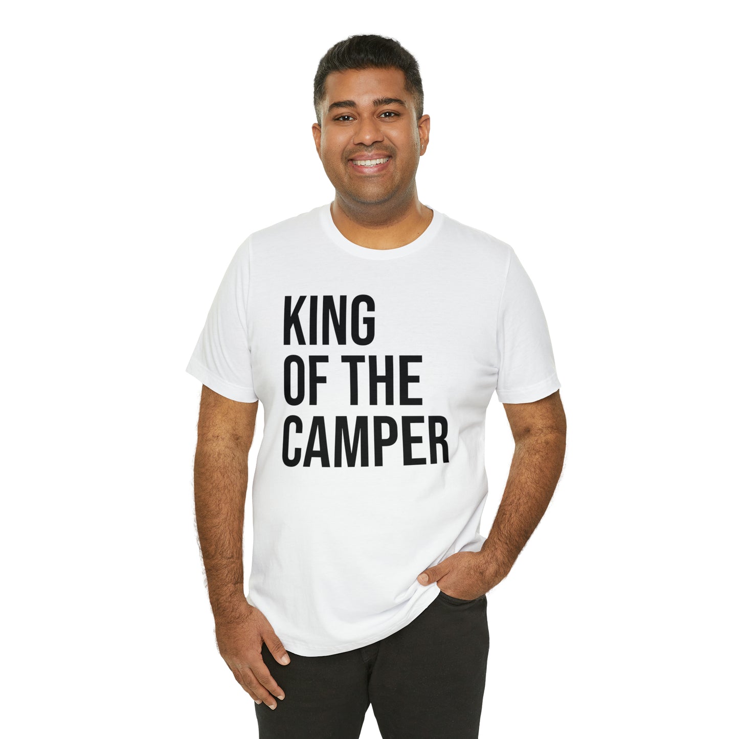 King of the Camper Dad Shirt - T-Shirt - Cool Father’s Day Shirt - Funny Dad Shirt - Father Figure Shirt