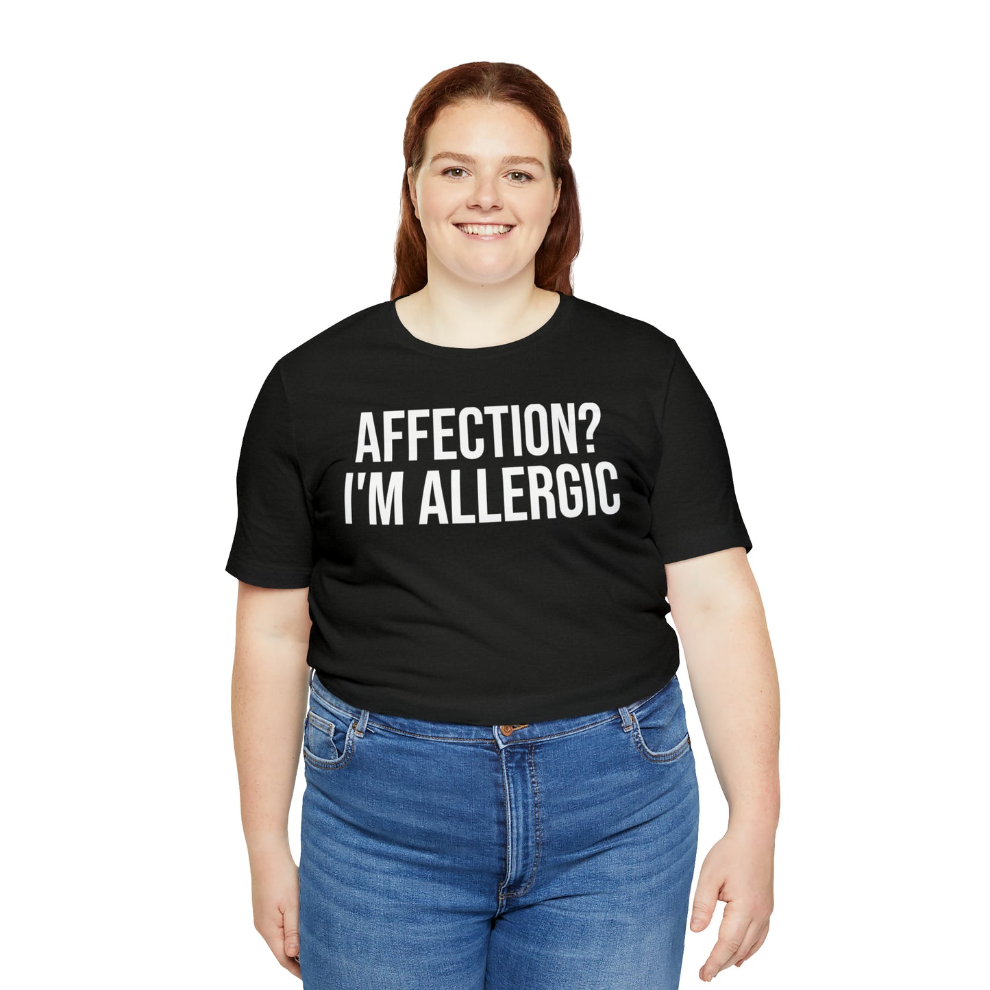 Affection? I'm Allergic Shirt - T-Shirt - Cool Father’s Day Shirt - Funny Dad Shirt - Father Figure Shirt - Entrepreneur - Parenting - Mom - Mothers