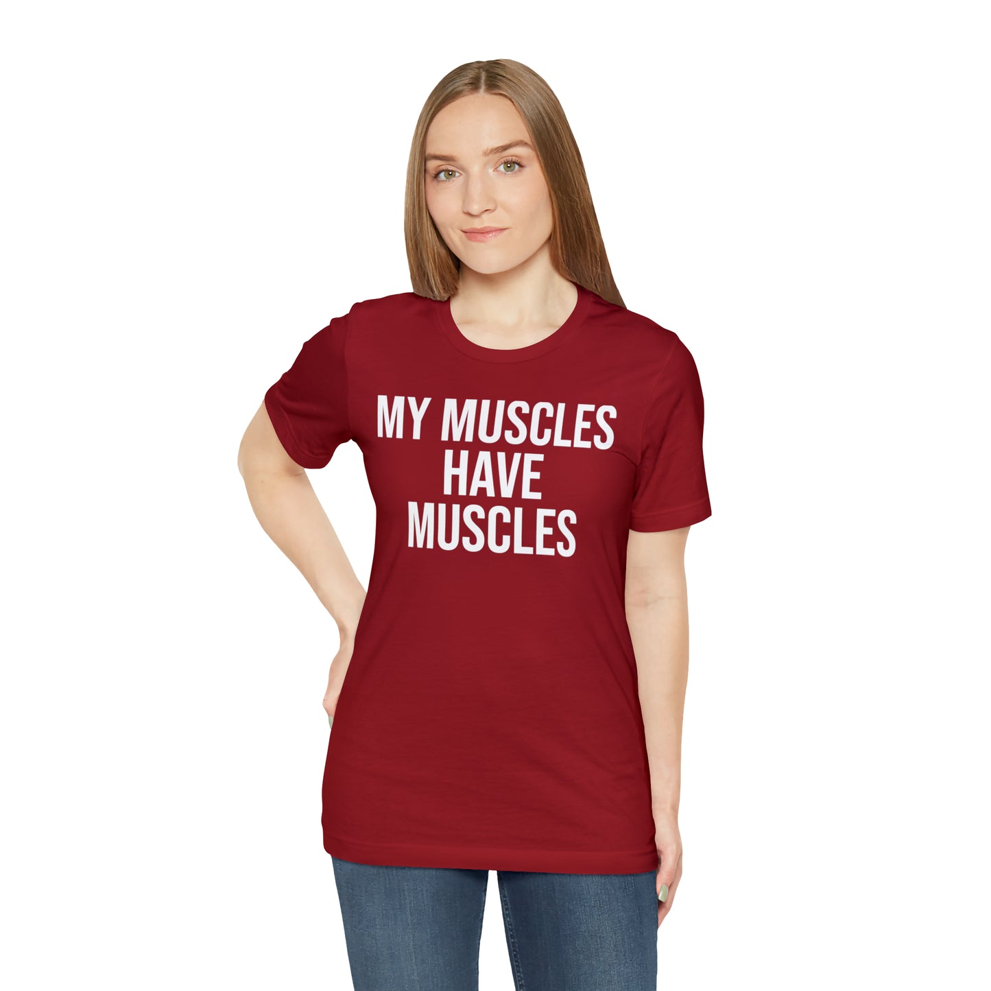 My Muscles Have Muscles Shirt - T-Shirt - Cool Father’s Day Shirt - Funny Dad Shirt - Father Figure Shirt - Entrepreneur - Parenting