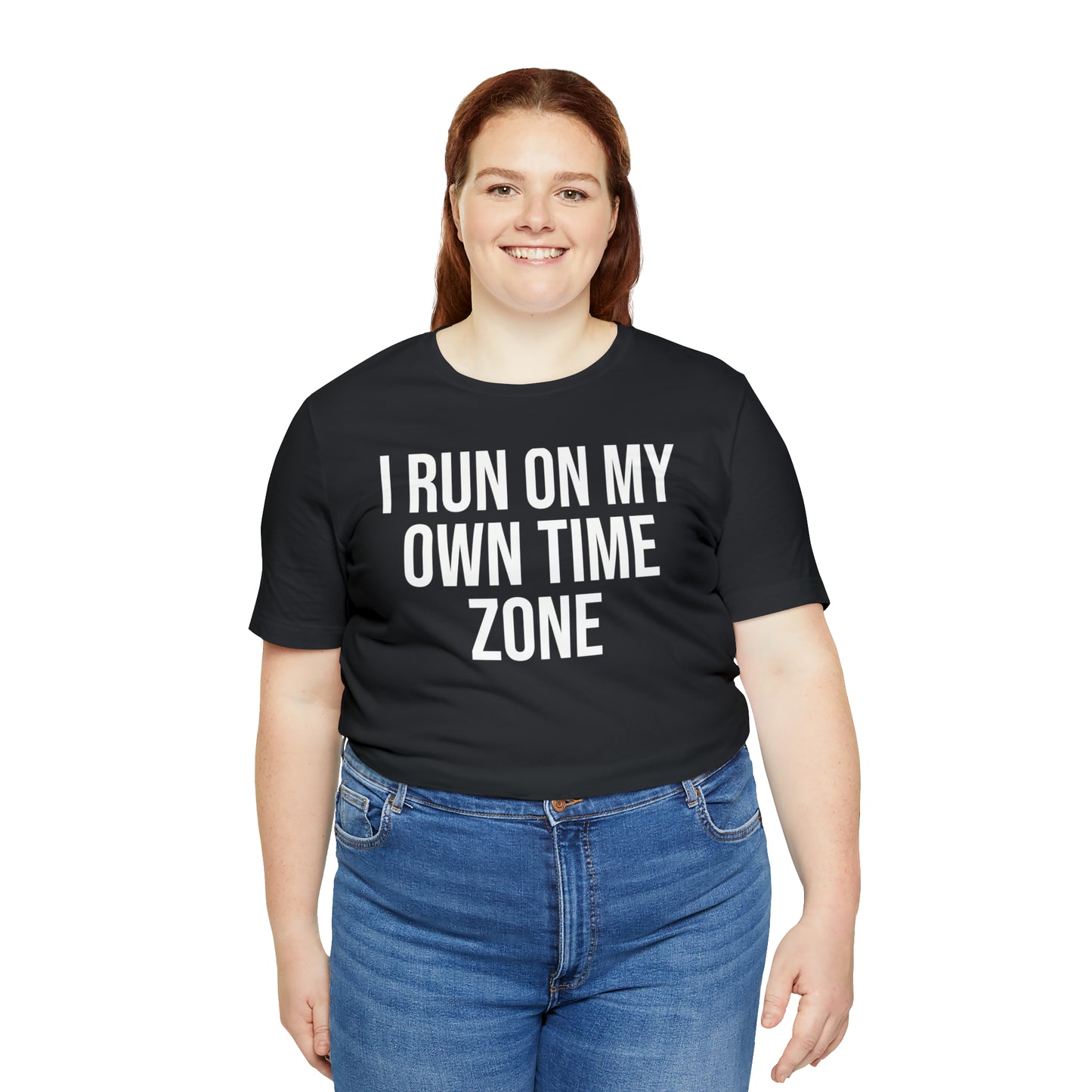 I Run On My Own Time Zone Shirt - T-Shirt - Cool Father’s Day Shirt - Funny Dad Shirt - Father Figure Shirt - Entrepreneur - Parenting