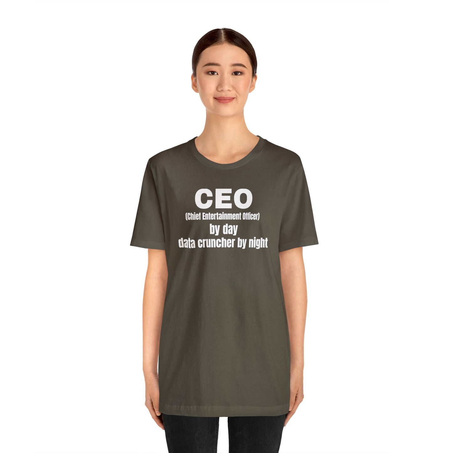 CEO by Day Data Cruncher by Night Dad Shirt - T-Shirt - Cool Father’s Day Shirt - Funny Dad Shirt - Father Figure Shirt - Mom - Mothers - Entrepreneur