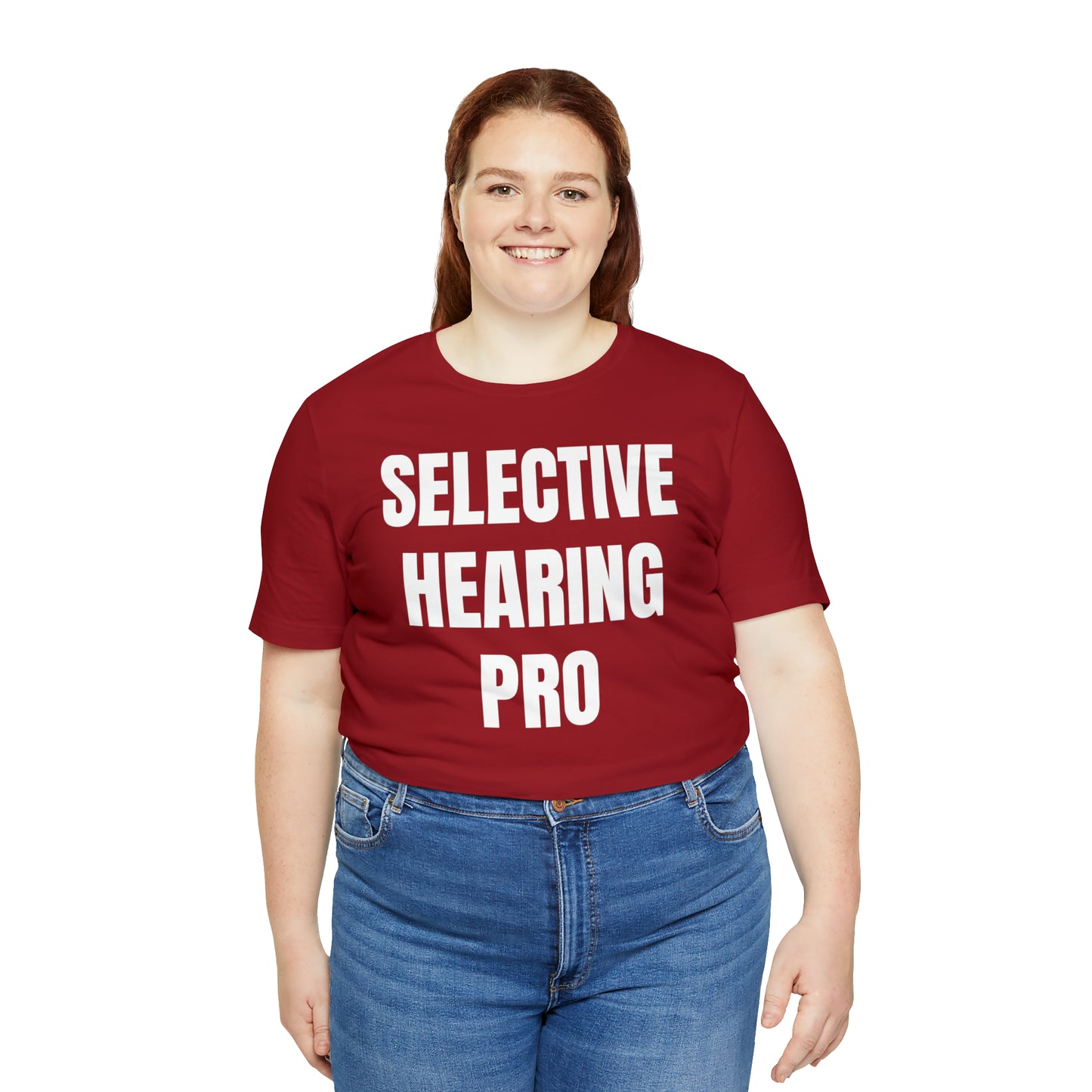 Selective Hearing Pro Shirt - T-Shirt - Cool Father’s Day Shirt - Funny Dad Shirt - Father Figure Shirt - Entrepreneur - Parenting