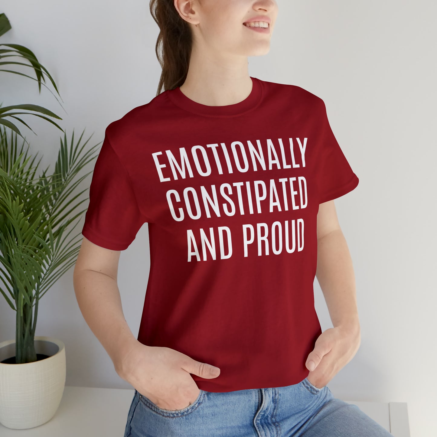 Emotionally Constipated & Proud Shirt - T-Shirt - Cool Father’s Day Shirt - Funny Dad Shirt - Father Figure Shirt - Entrepreneur - Parenting