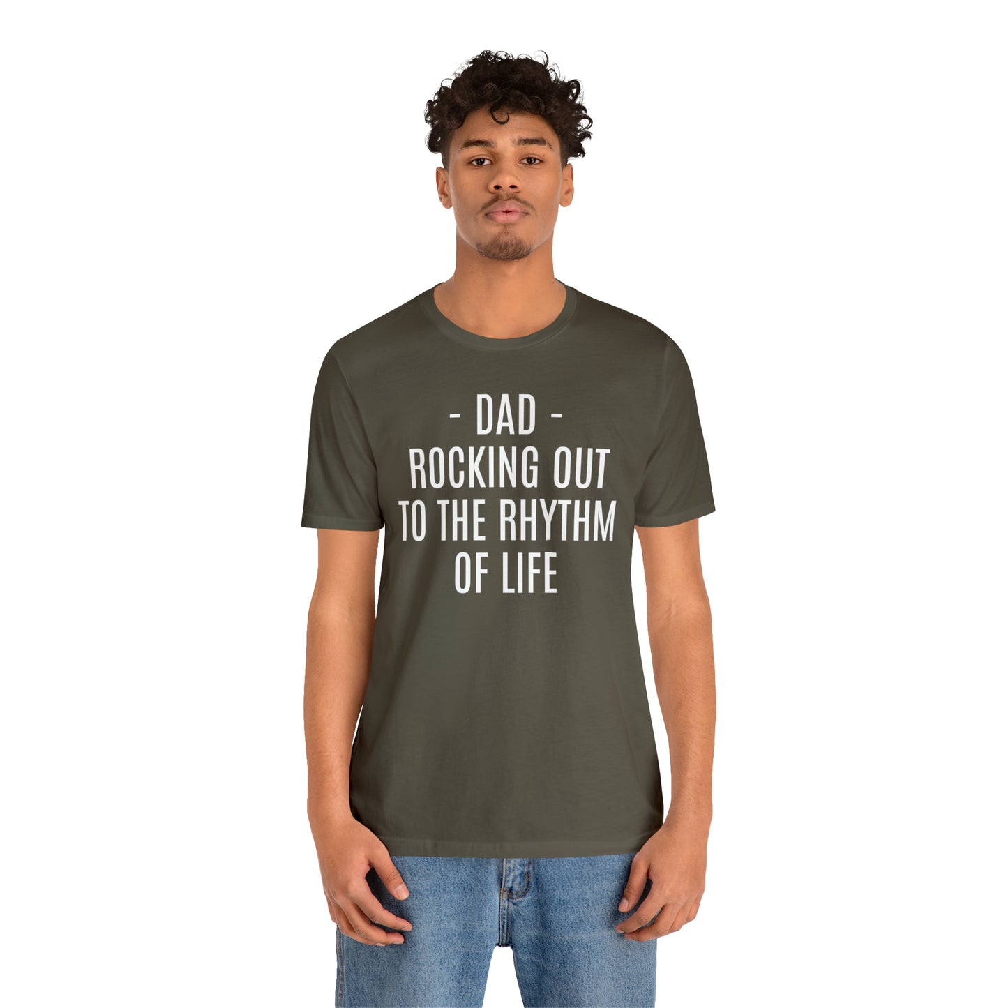 Dad Rocking Out to the Rhythm Shirt - T-Shirt - Cool Father’s Day Shirt - Funny Dad Shirt - Father Figure Shirt - Entrepreneur - Parenting