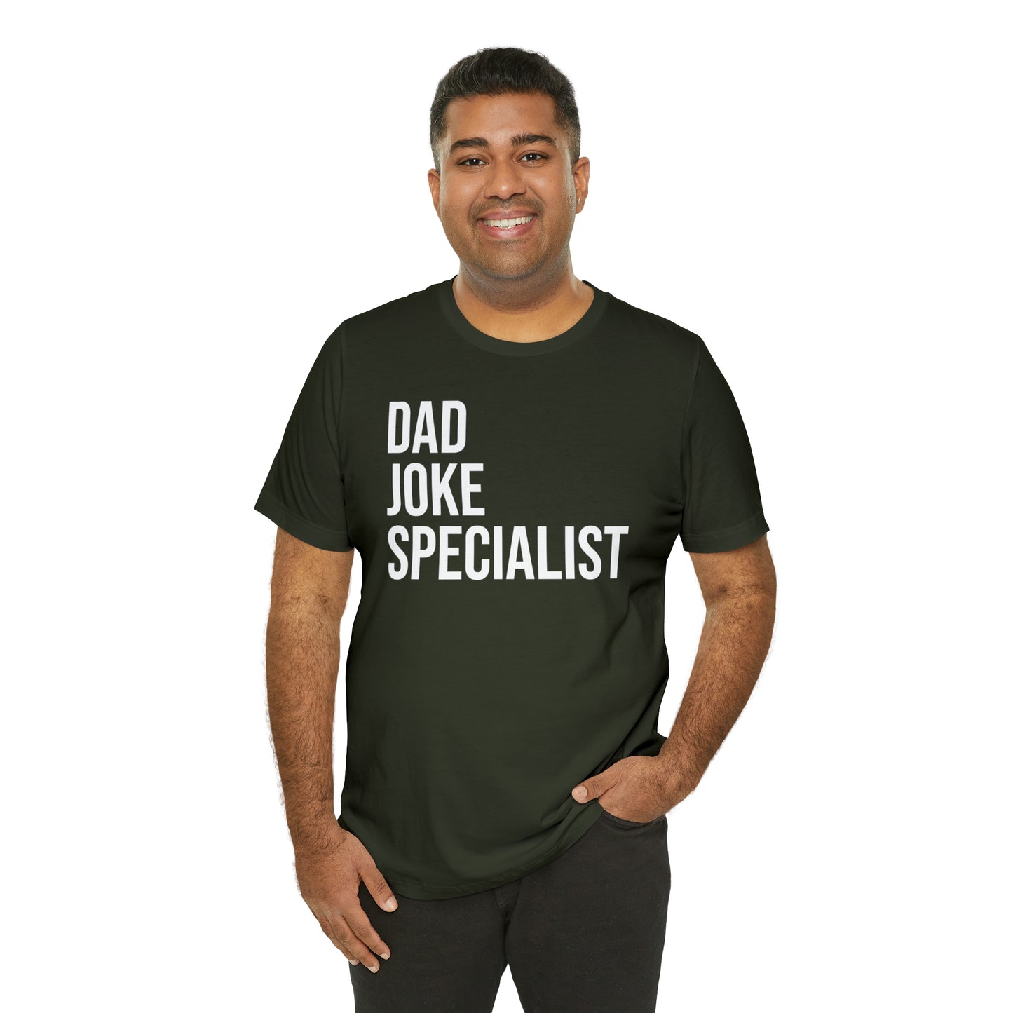 Dad Joke Specialist - Dad T Shirt - Dad Gift - Papa T Shirt - Father Gifts - Daddy T Shirt - Daddy Gift