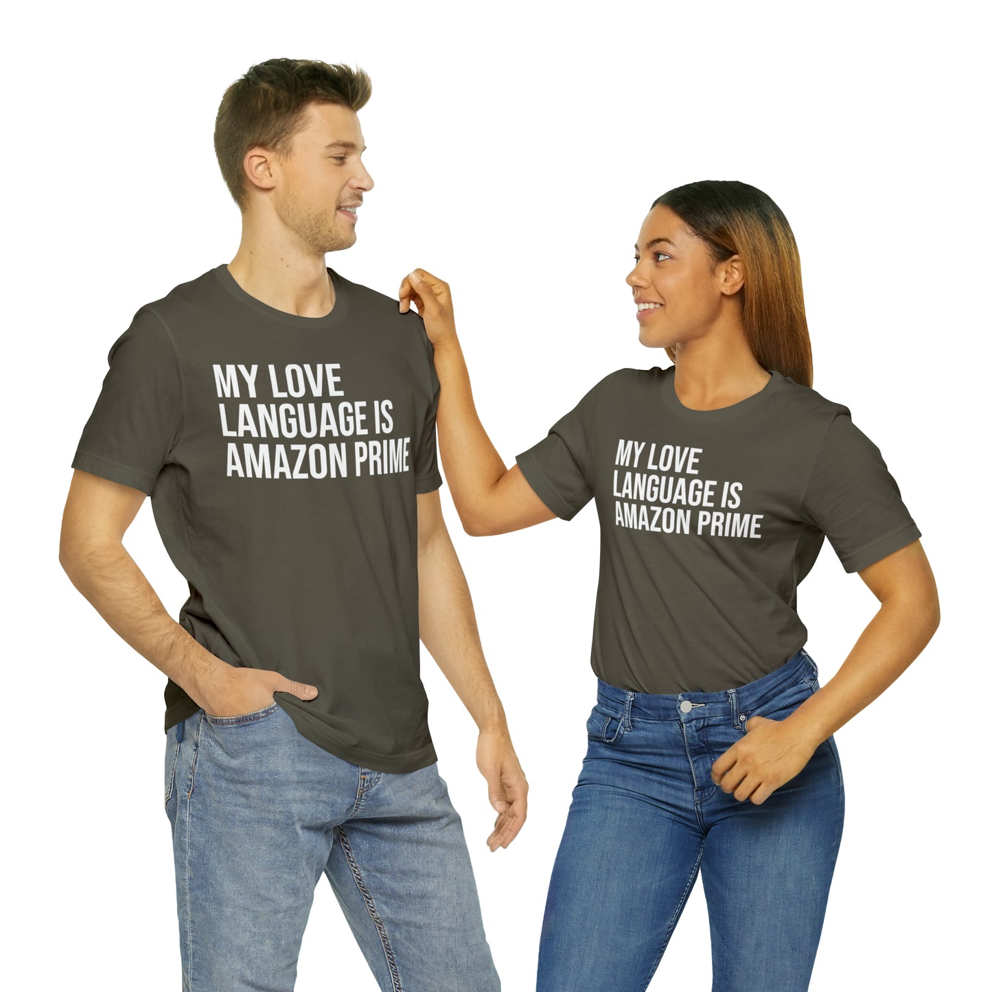 My Love Language is Amazon Prime Shirt - T-Shirt - Funny Dad Shirt - Love Language - Parenting - Mom - Mothers