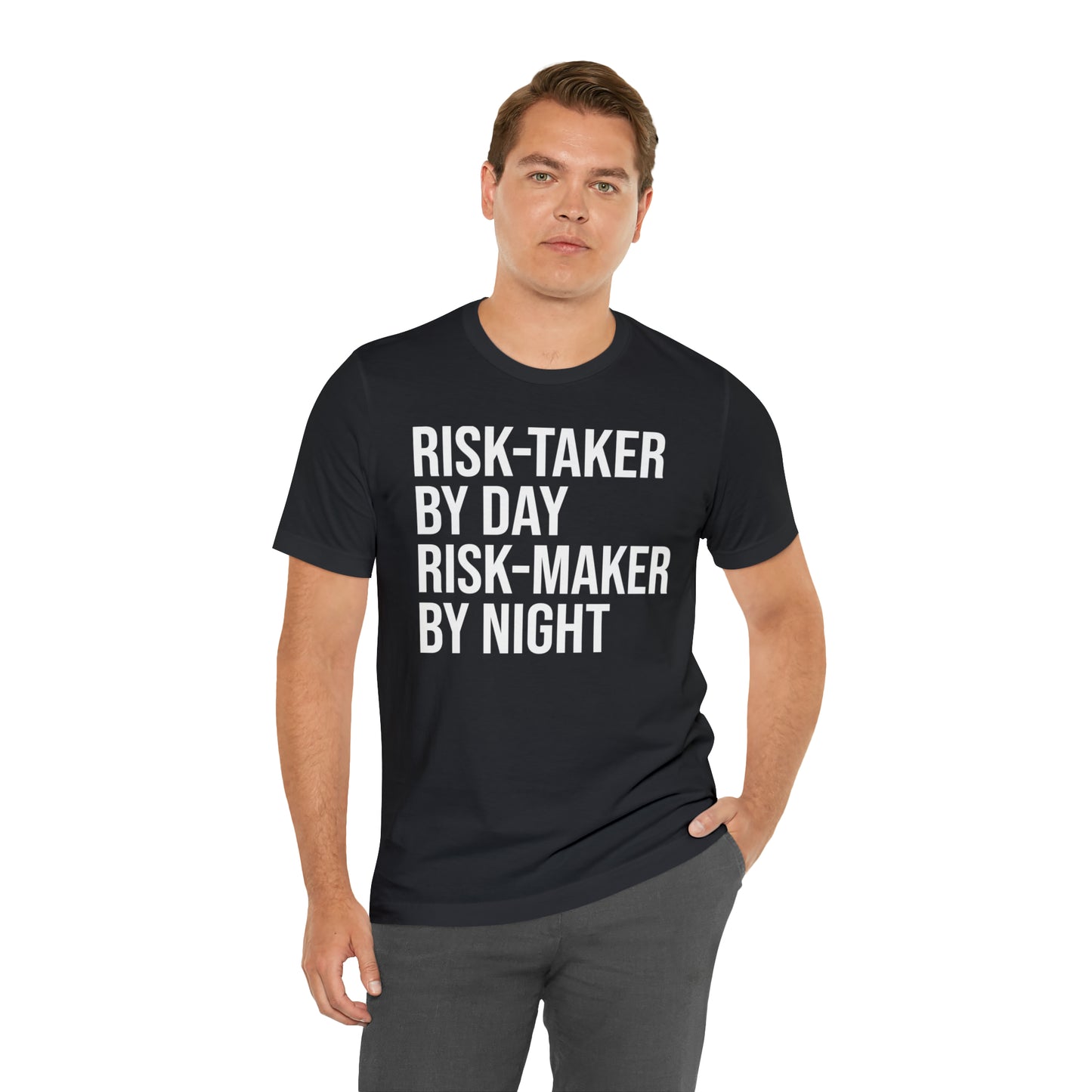 Risk Taker by Day Risk Maker by Night Shirt - T-Shirt - Cool Father’s Day Shirt - Funny Dad Shirt - Father Figure Shirt - Entrepreneur - Parenting - Mom - Mothers