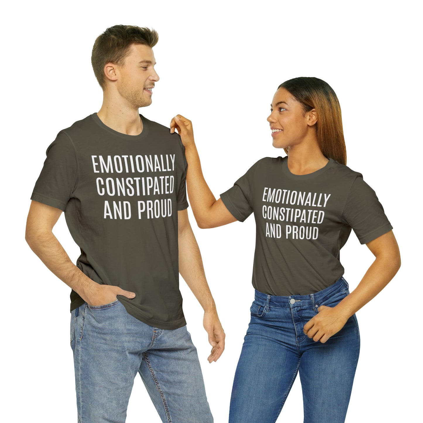 Emotionally Constipated & Proud Shirt - T-Shirt - Cool Father’s Day Shirt - Funny Dad Shirt - Father Figure Shirt - Entrepreneur - Parenting