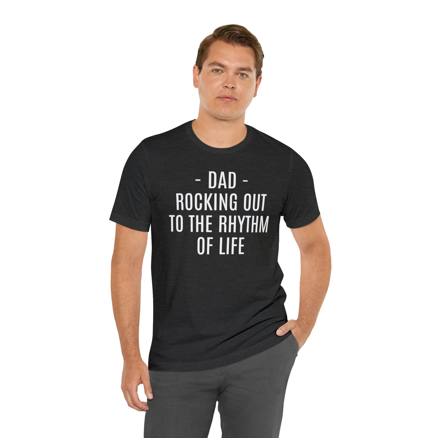 Dad Rocking Out to the Rhythm Shirt - T-Shirt - Cool Father’s Day Shirt - Funny Dad Shirt - Father Figure Shirt - Entrepreneur - Parenting