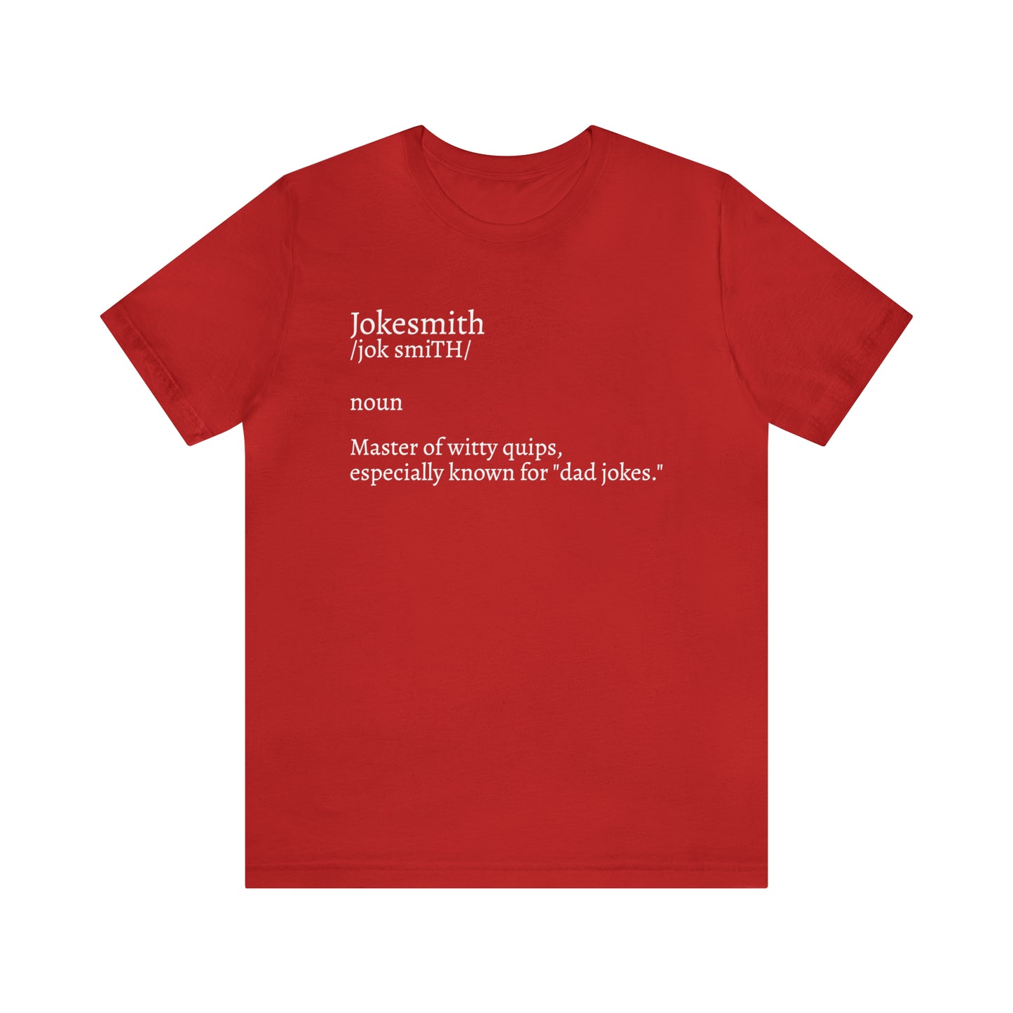 Jokesmith Dictionary Dad Shirt - T-Shirt - Cool Father’s Day Shirt - Funny Dad Shirt - Father Figure Shirt