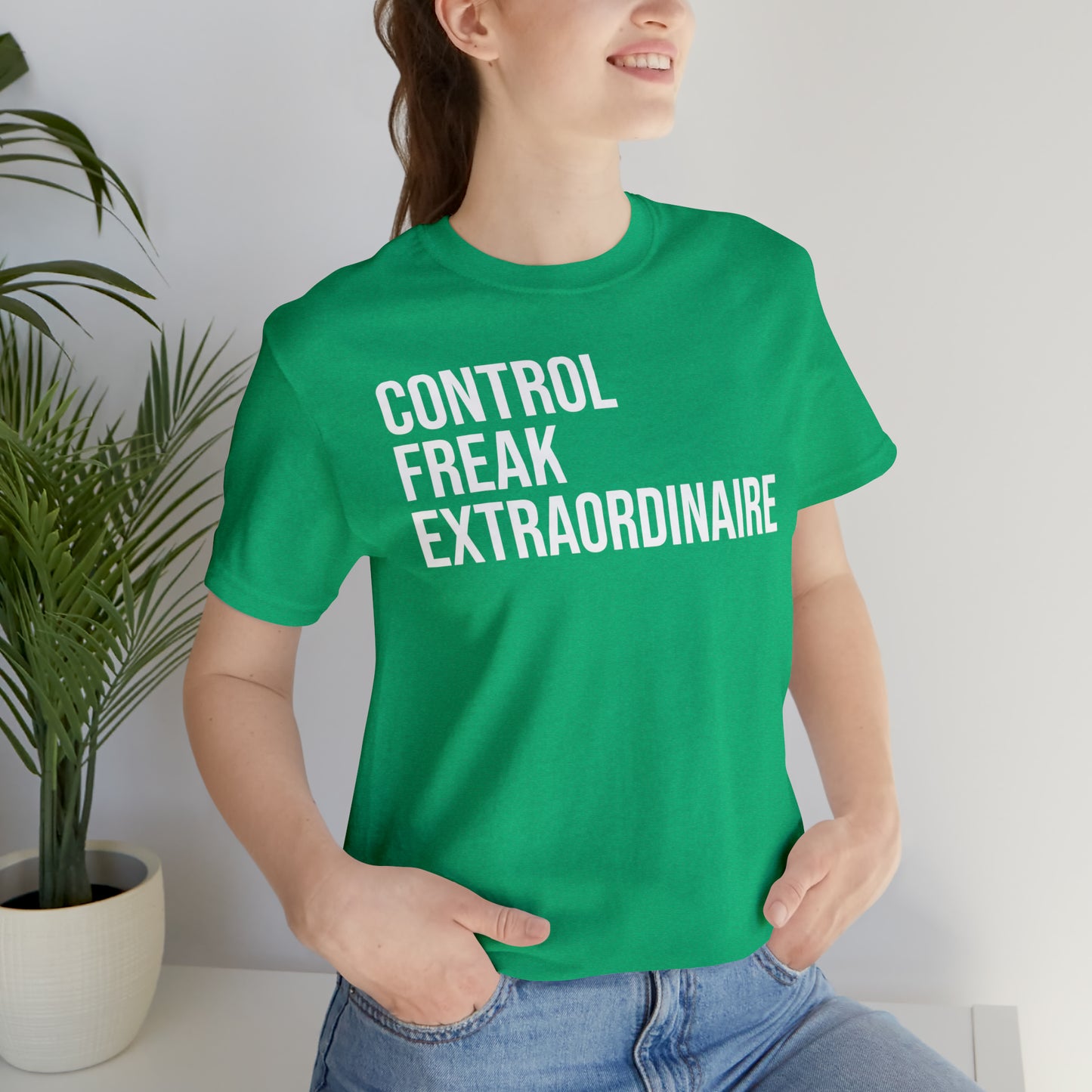 Control Freak Extraordinaire Shirt - T-Shirt - Cool Father’s Day Shirt - Funny Dad Shirt - Father Figure Shirt - Entrepreneur - Parenting - Mom - Mothers