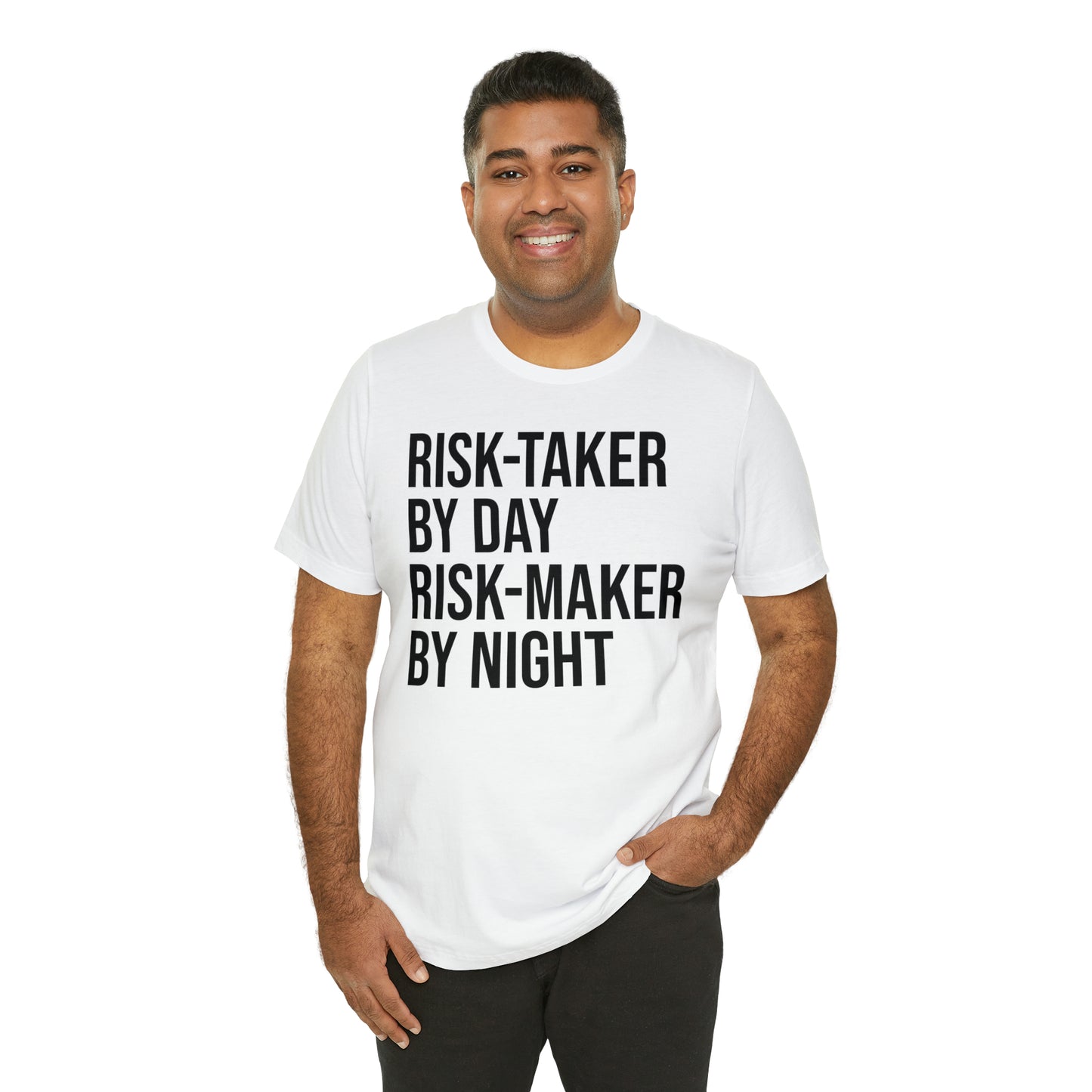 Risk Taker by Day Risk Maker by Night Shirt - T-Shirt - Cool Father’s Day Shirt - Funny Dad Shirt - Father Figure Shirt - Entrepreneur - Parenting - Mom - Mothers