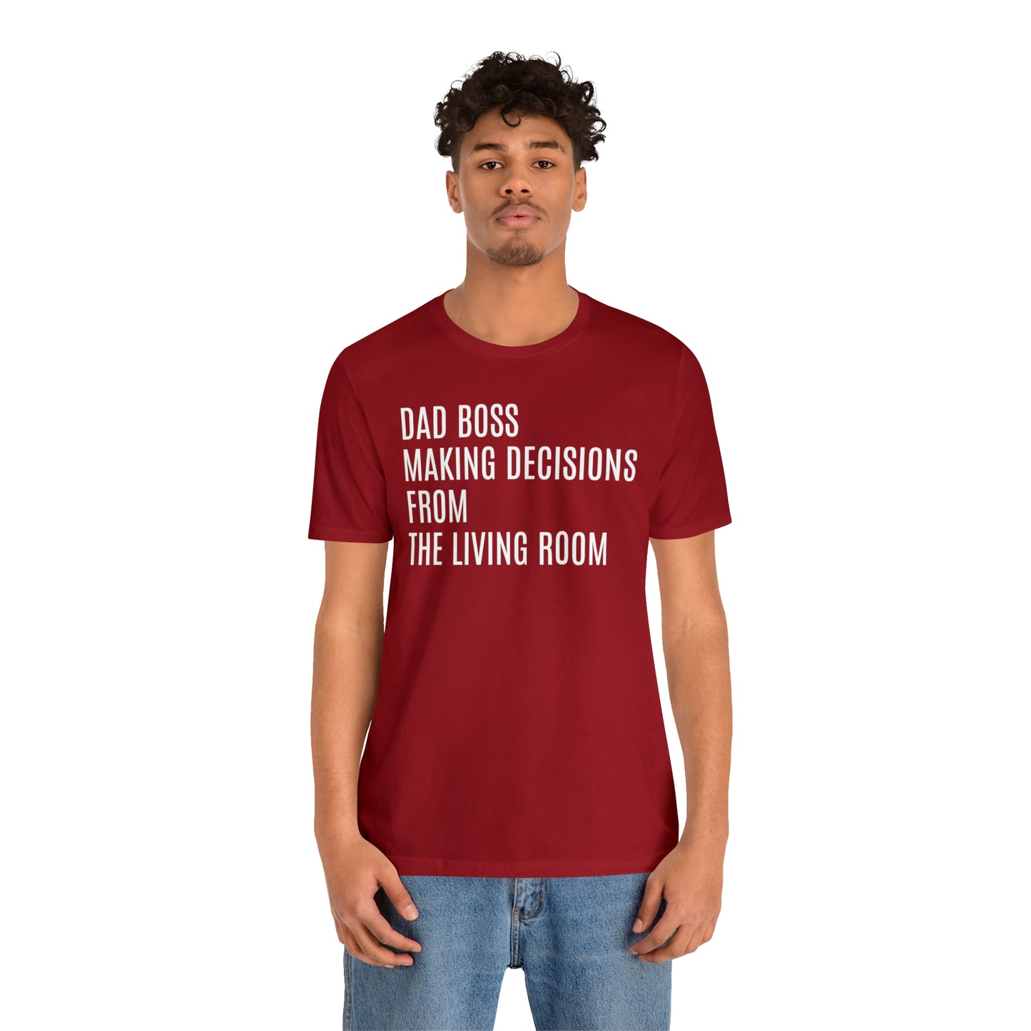 Dad Boss Dad Shirt - T-Shirt - Cool Father’s Day Shirt - Funny Dad Shirt - Father Figure Shirt - Entrepreneur