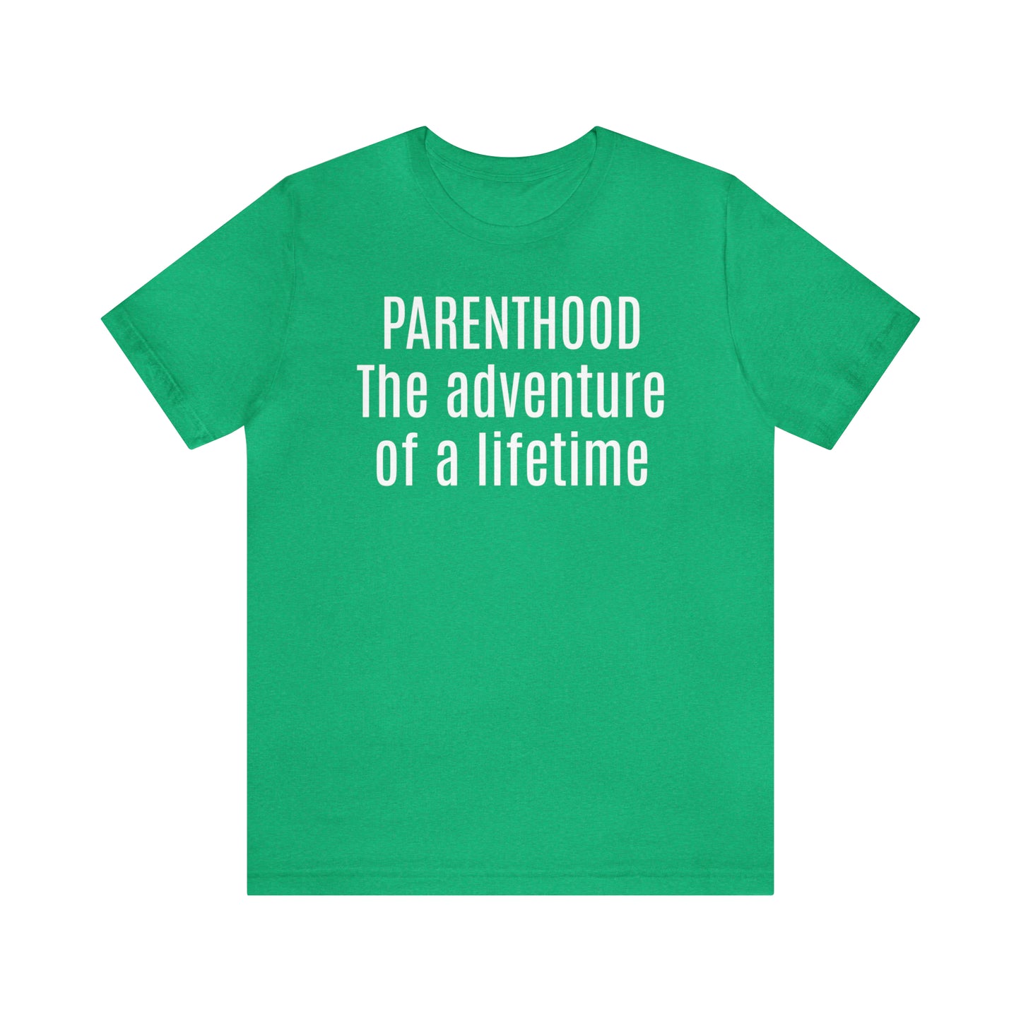 Parenting Adventure of Lifetime - T-Shirt - Cool Father’s Day Shirt - Funny Dad Shirt - Father Figure Shirt - Mom - Mothers - Entrepreneur