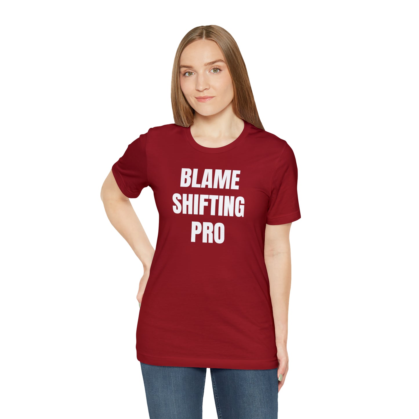 Blame Shifting Pro Shirt - T-Shirt - Cool Father’s Day Shirt - Funny Dad Shirt - Father Figure Shirt - Entrepreneur - Parenting - Mom - Mothers