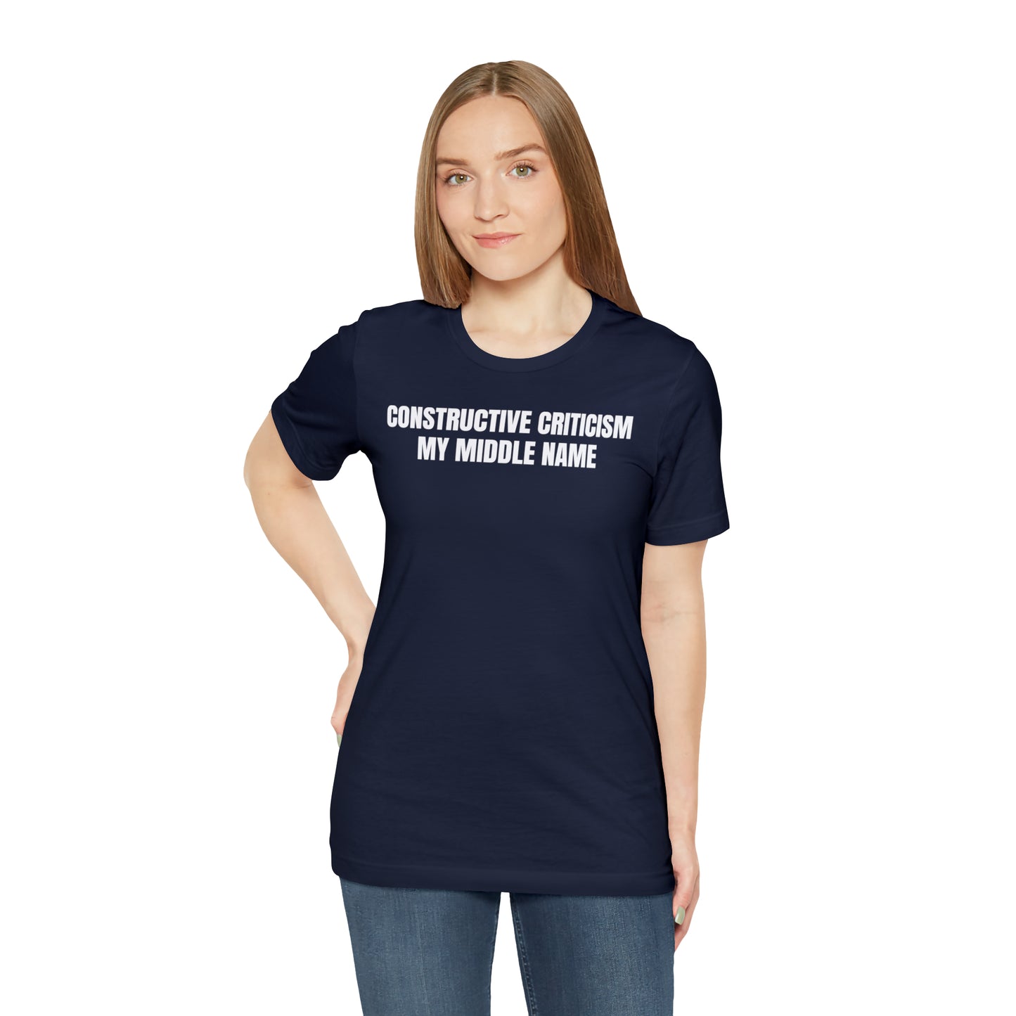 Constructive Criticism My Middle Name Shirt - T-Shirt - Cool Father’s Day Shirt - Funny Dad Shirt - Father Figure Shirt - Entrepreneur - Parenting