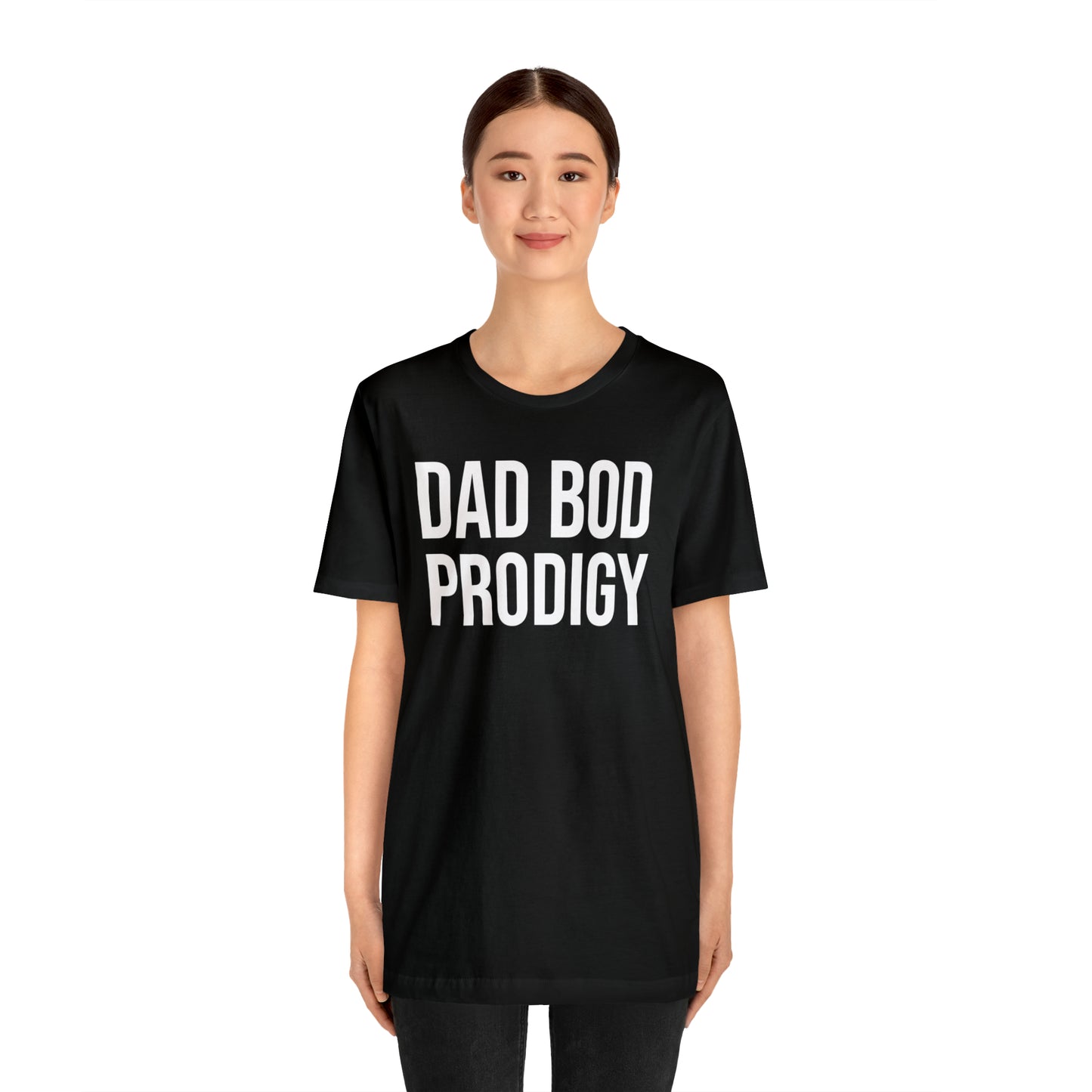 Dad Bod Prodigy Dad Shirt - T-Shirt - Cool Father’s Day Shirt - Funny Dad Shirt - Father Figure Shirt