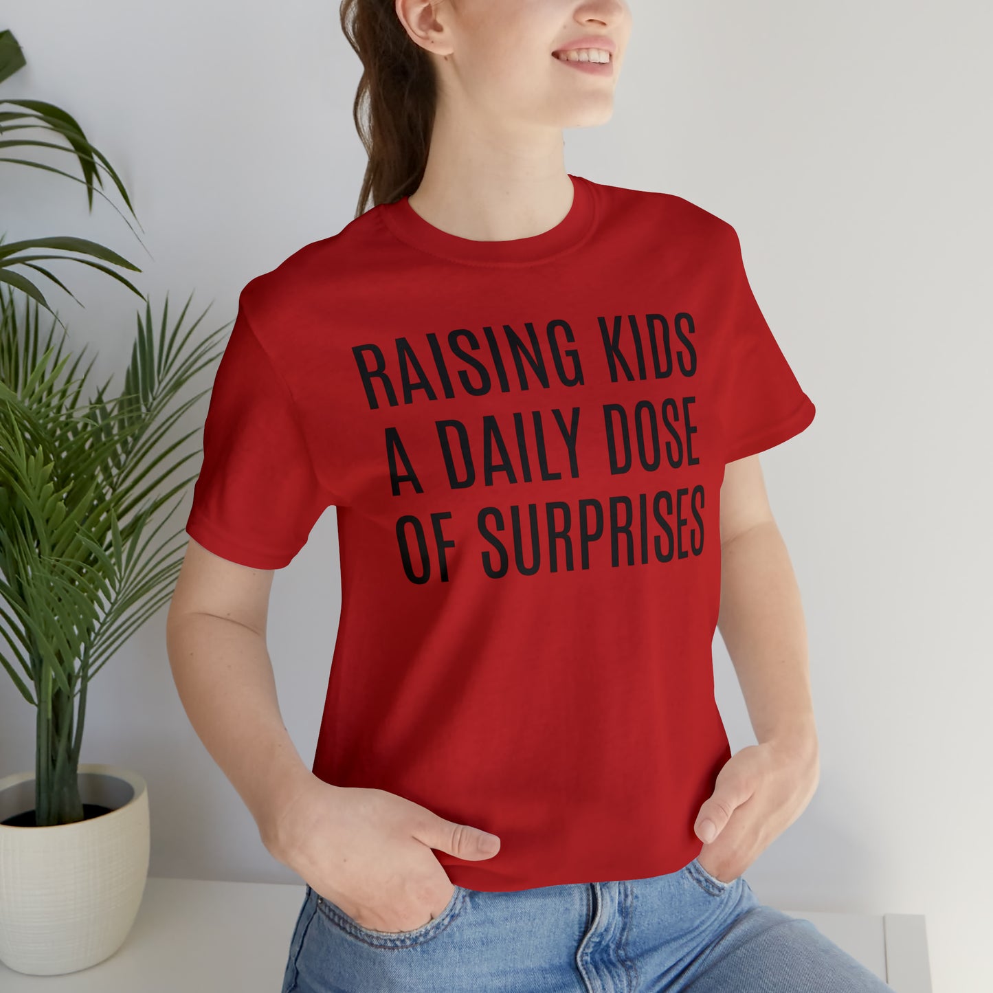 Raising Kids Daily Surprises - T-Shirt - Cool Father’s Day Shirt - Funny Dad Shirt - Father Figure Shirt - Mom - Mothers - Entrepreneur - Parenting