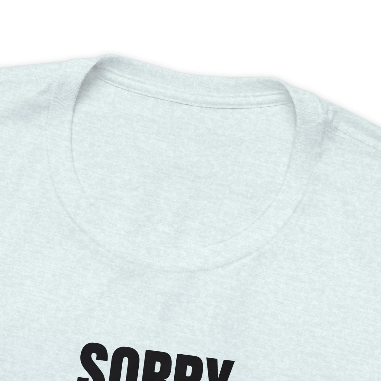 Sorry Kid Tantrum Dad Shirt - T-Shirt - Cool Father’s Day Shirt - Funny Dad Shirt - Father Figure Shirt - Mom - Mothers - Entrepreneur