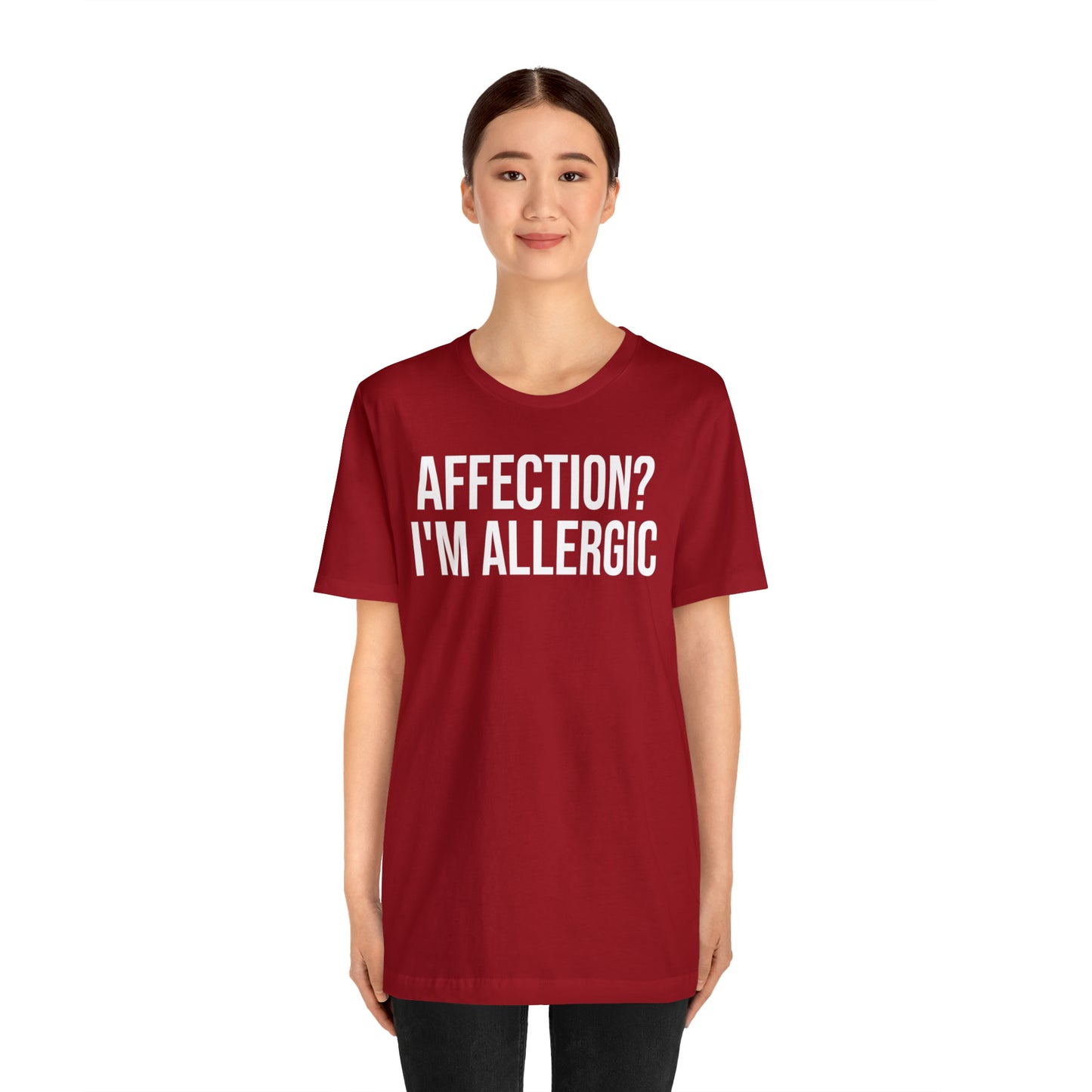 Affection? I'm Allergic Shirt - T-Shirt - Cool Father’s Day Shirt - Funny Dad Shirt - Father Figure Shirt - Entrepreneur - Parenting - Mom - Mothers