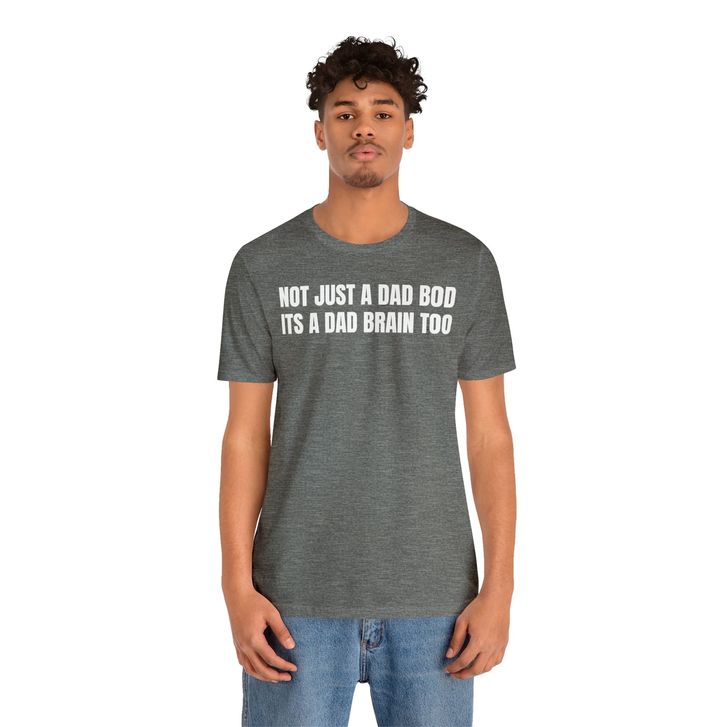 Not Just a Dad Bod Dad Shirt - T-Shirt - Cool Father’s Day Shirt - Funny Dad Shirt - Father Figure Shirt