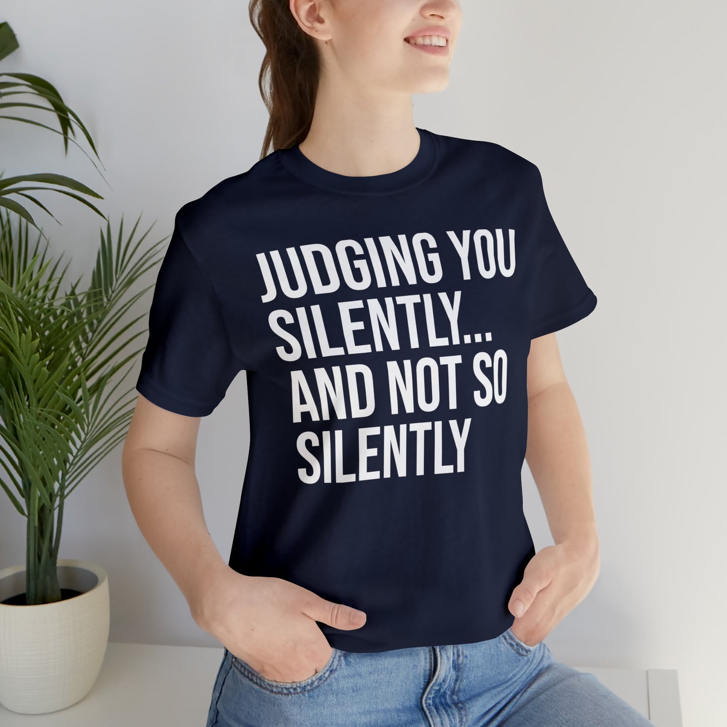 Judging You Silently Shirt - T-Shirt - Cool Father’s Day Shirt - Funny Dad Shirt - Father Figure Shirt - Entrepreneur - Parenting