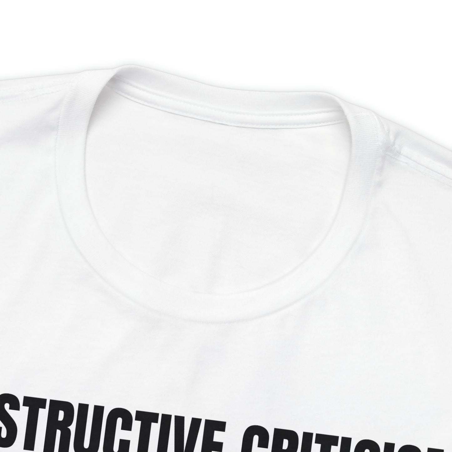 Constructive Criticism My Middle Name Shirt - T-Shirt - Cool Father’s Day Shirt - Funny Dad Shirt - Father Figure Shirt - Entrepreneur - Parenting