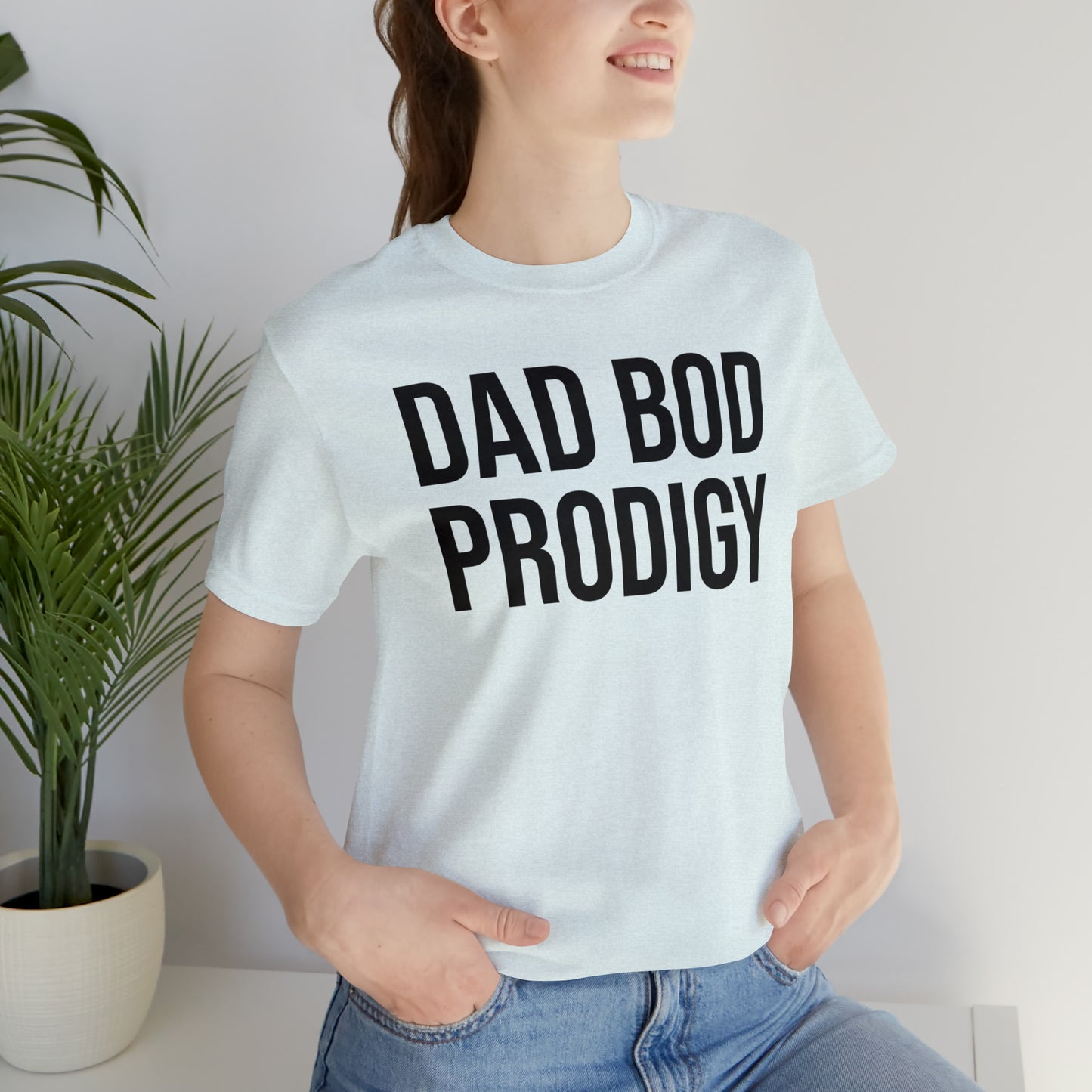 Dad Bod Prodigy Dad Shirt - T-Shirt - Cool Father’s Day Shirt - Funny Dad Shirt - Father Figure Shirt