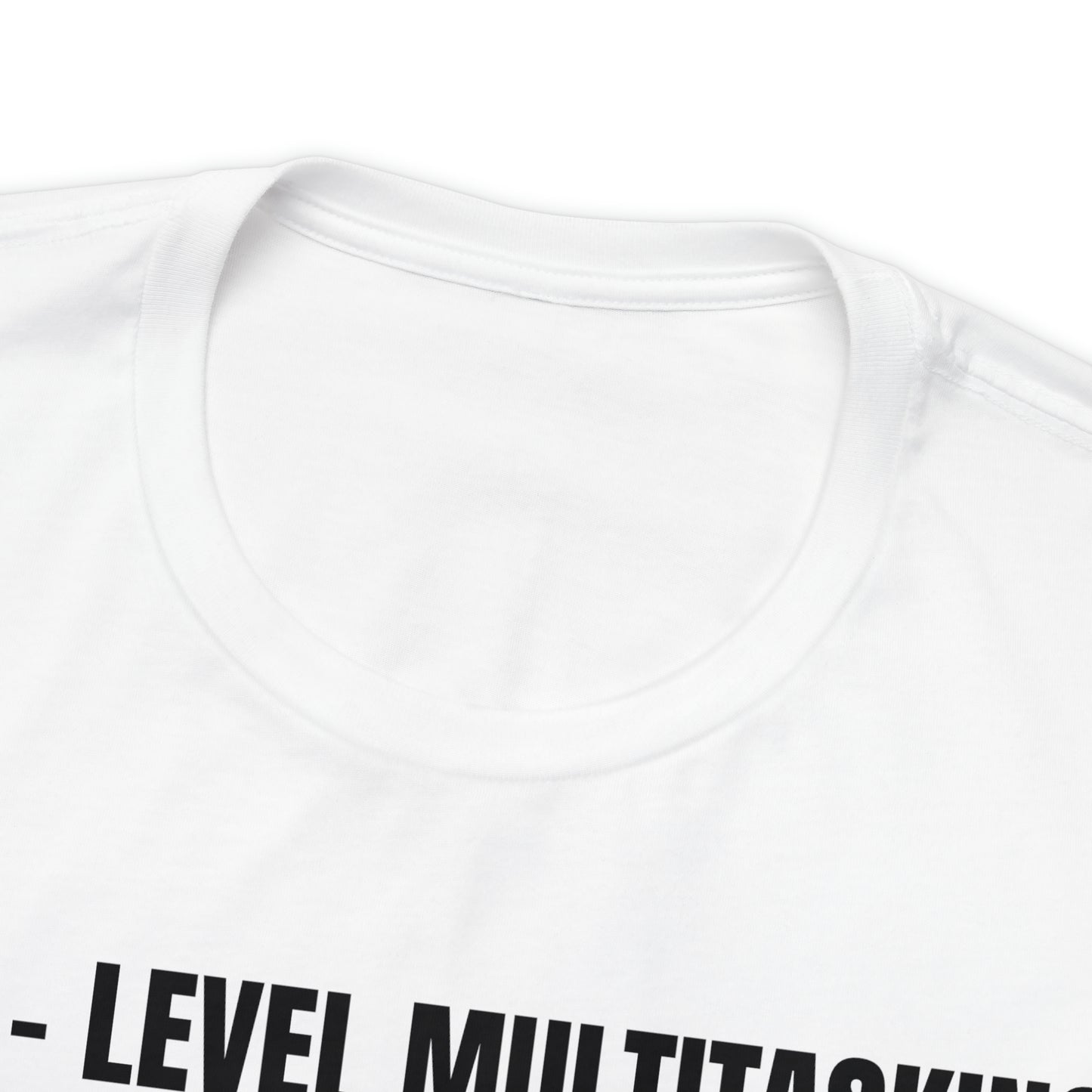 Dad Level Multitasking Dad Shirt - T-Shirt - Cool Father’s Day Shirt - Funny Dad Shirt - Father Figure Shirt