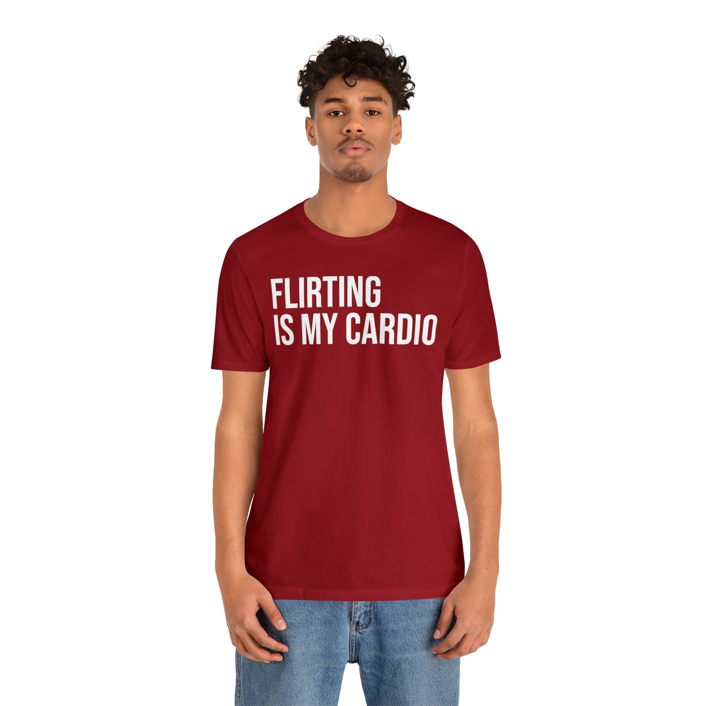 Flirting is My Cardio Shirt - T-Shirt - Cool Father’s Day Shirt - Funny Dad Shirt - Father Figure Shirt - Entrepreneur - Parenting - Mom - Mothers